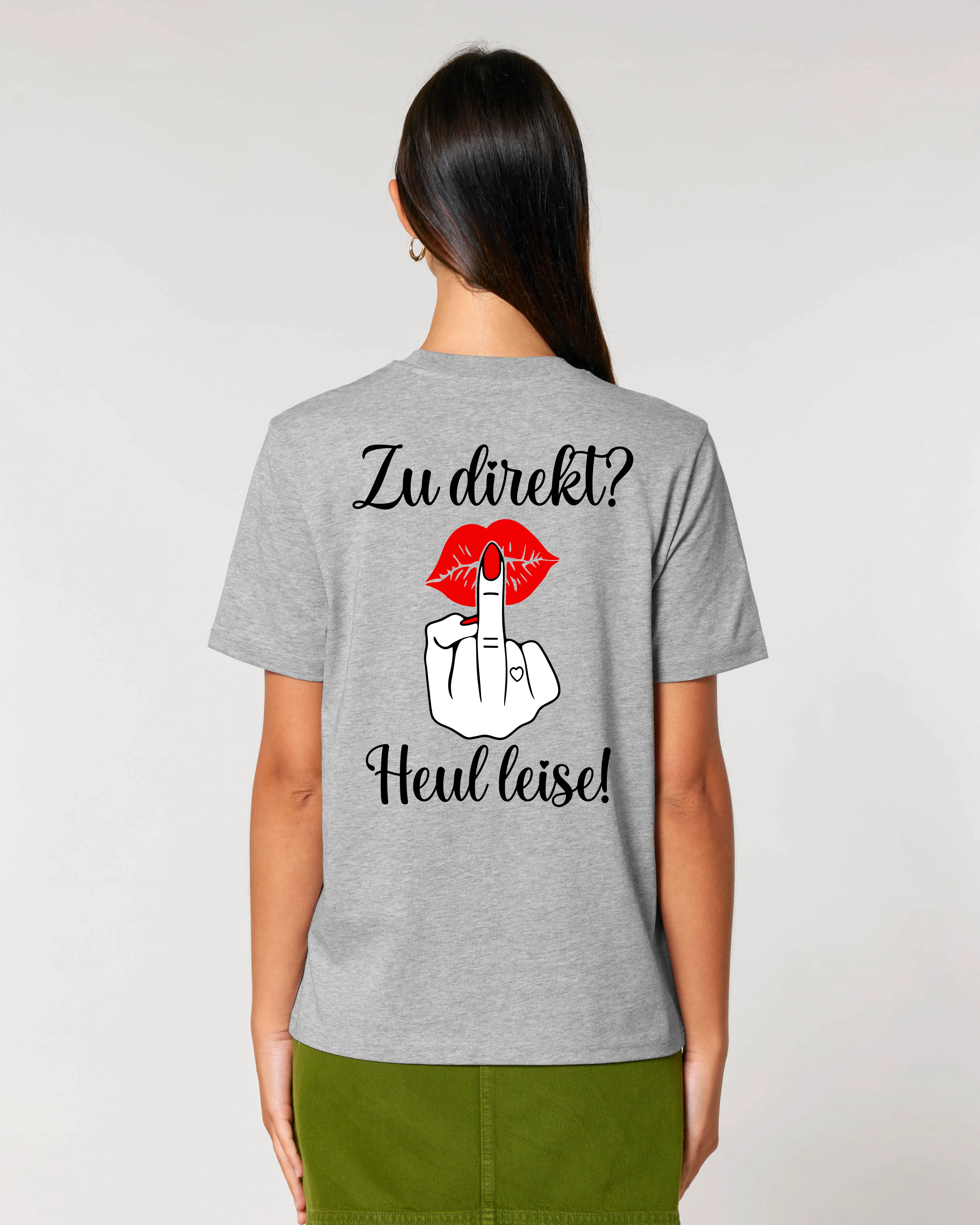 Heul Leise – Freches Statement Shirt mit Rückendruck | Teeflix
