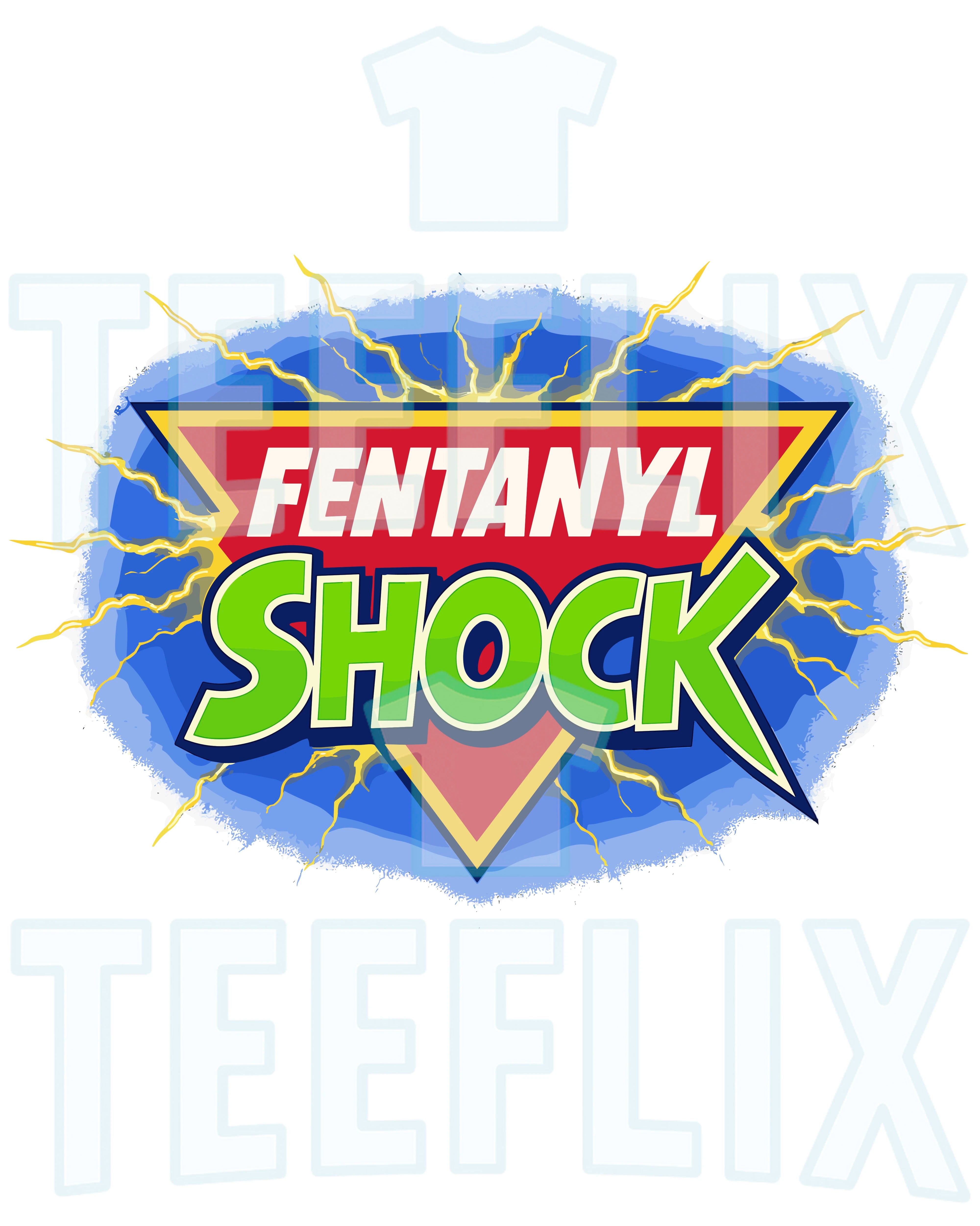 #FentanylShock #StatementShirt #RetroDesign #ComicStyle #FunTee #SchwarzerHumor #BlitzDesign #Teeflix #UnisexTshirt #PartyLook #Provokant