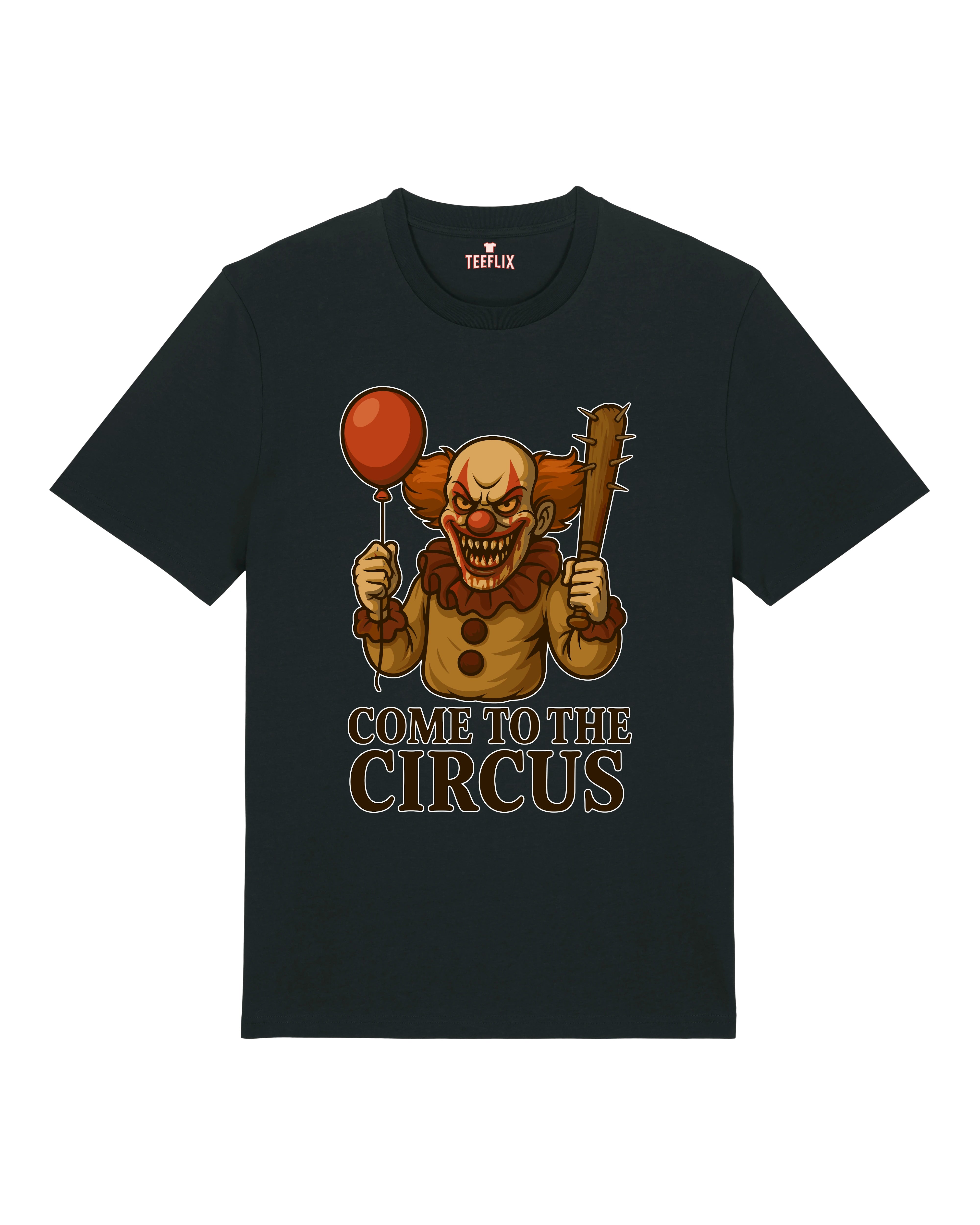 Come to the Circus Halloween Shirt in Schwarz – Lustiges Horror Spruchshirt mit Killerclown, Unisex Normal, 100% Bio-Baumwolle, Teeflix