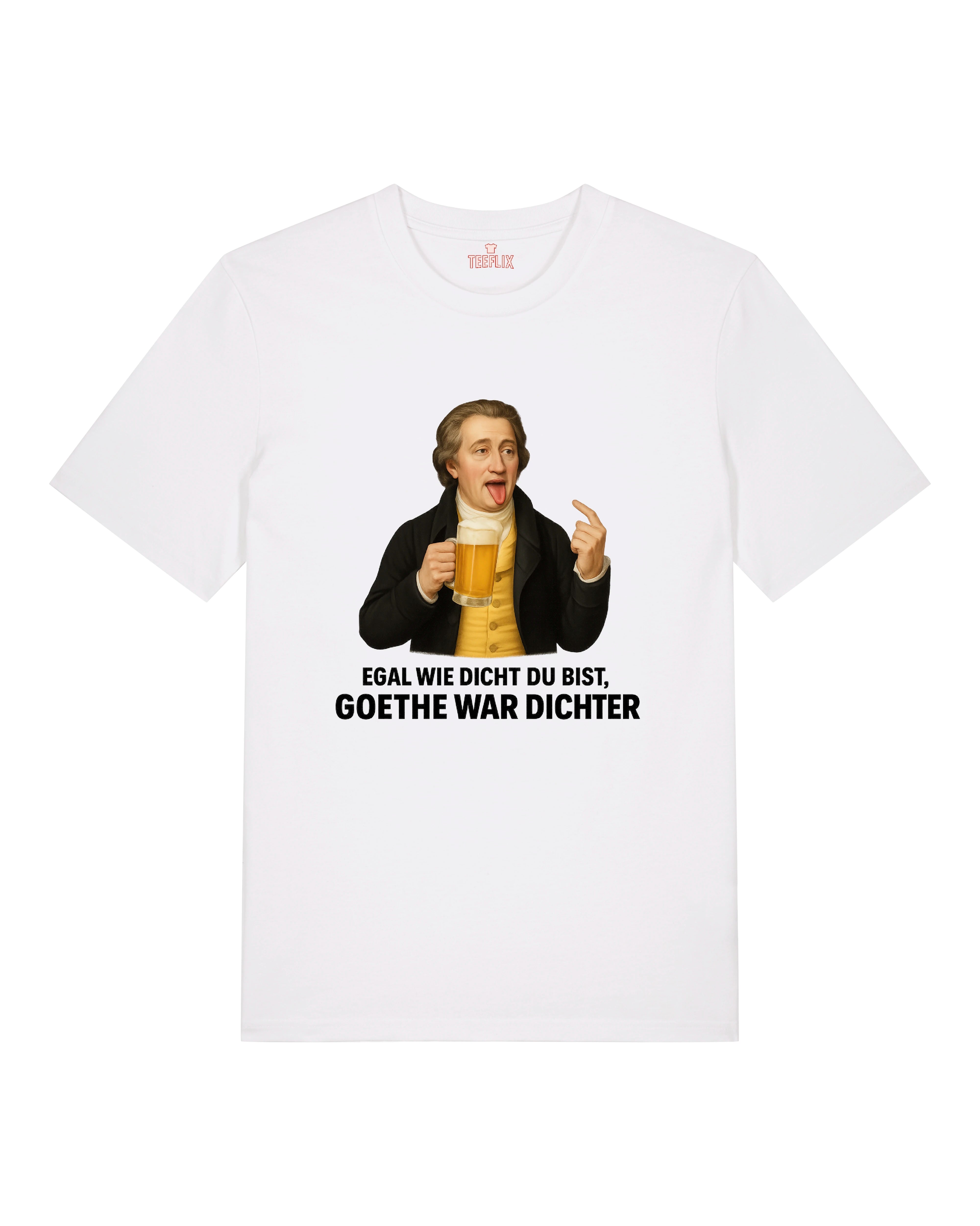 Weißes T-Shirt mit Goethe, Bierkrug und witzigem Dichter-Spruch