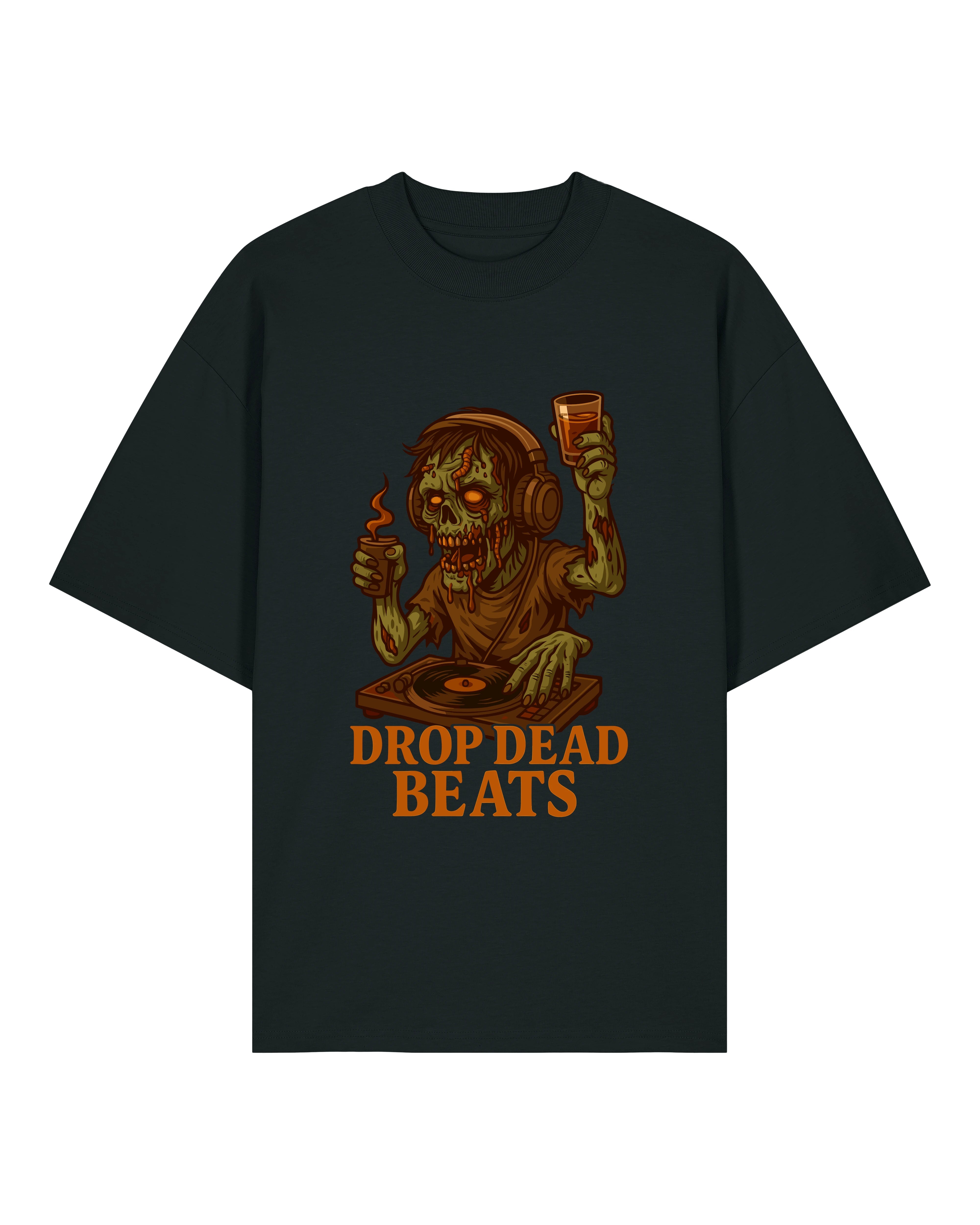Drop Dead Beats Zombie Halloween Shirt in Schwarz – Oversized, Lustiges Horror Spruchshirt, 100% Bio-Baumwolle, Teeflix