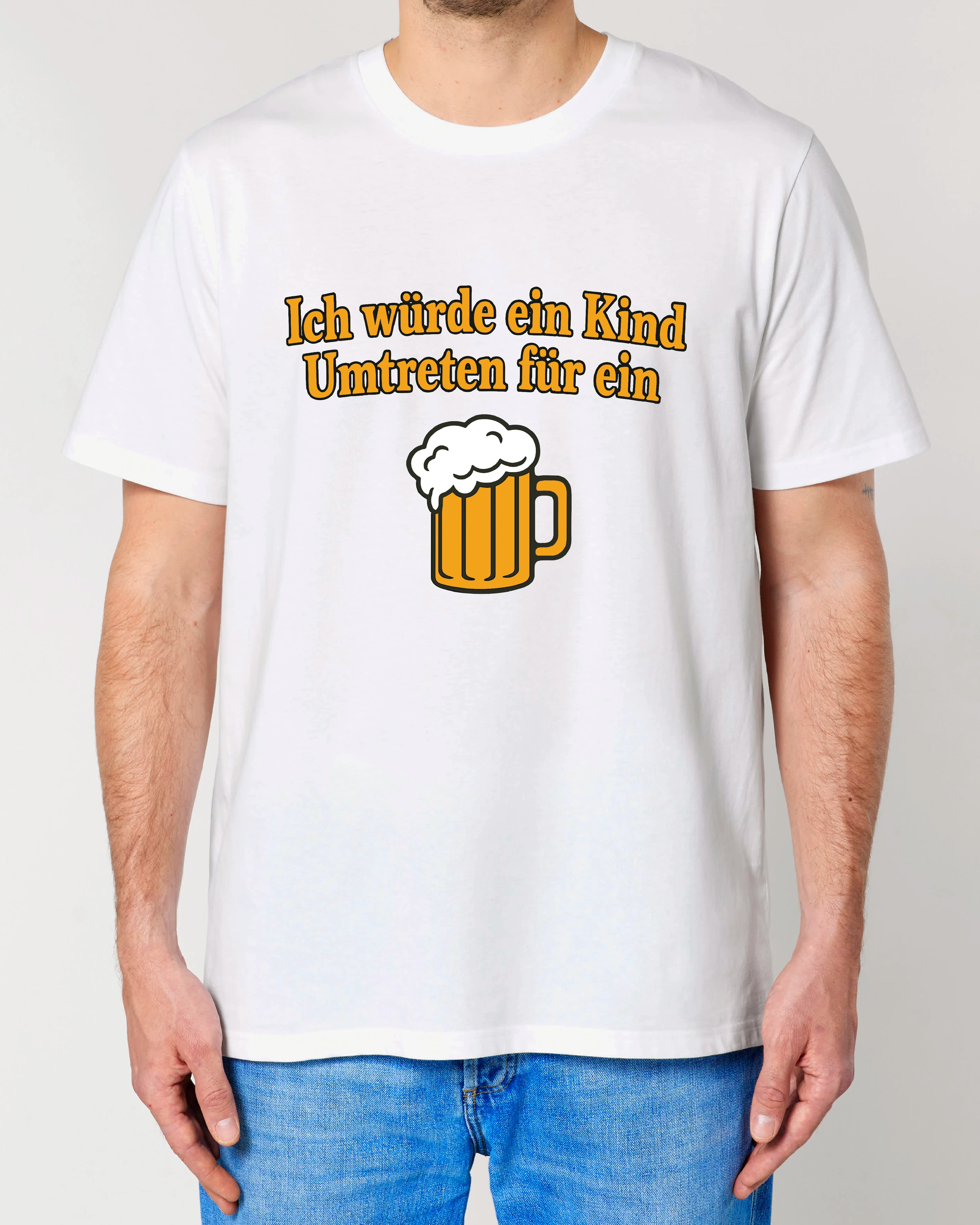 Ich würde ein Kind Umtretn für ein Bier - Premium Shirt Unisex