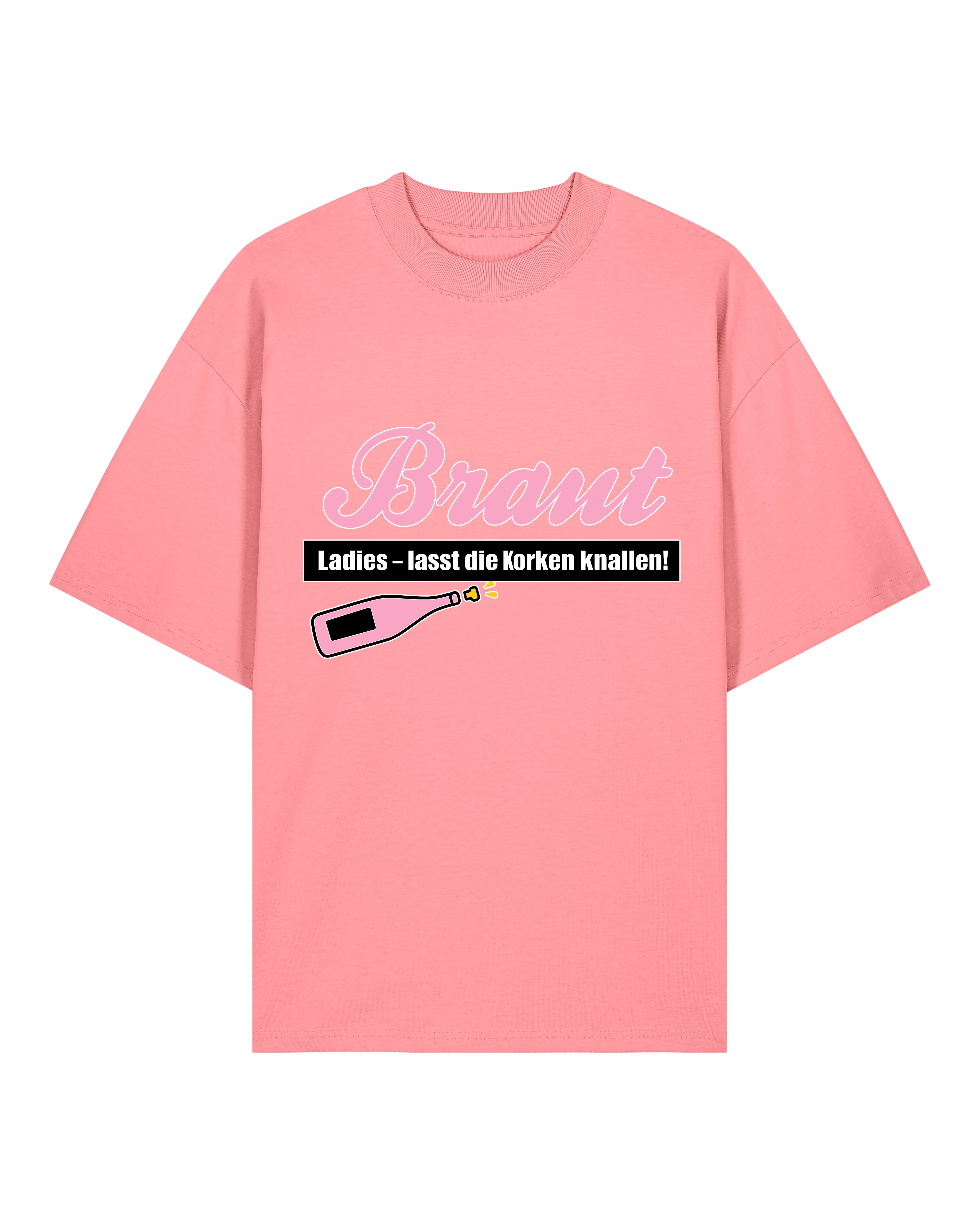 JGA T-Shirt Braut in Rosa, Oversized Fit, Bio-Baumwolle, Teeflix