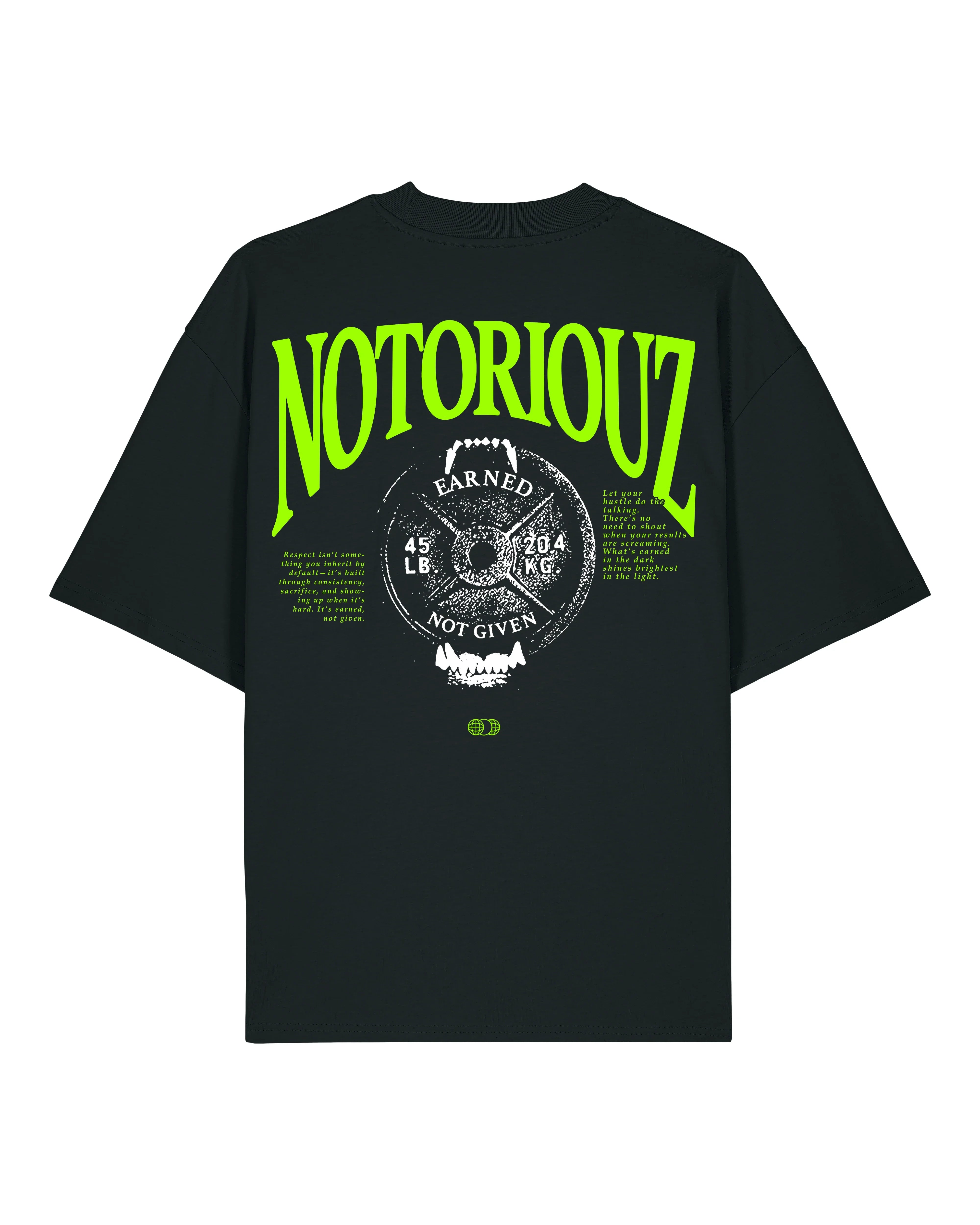 Earned Oversized Tee | Notoriouz Sportswear
