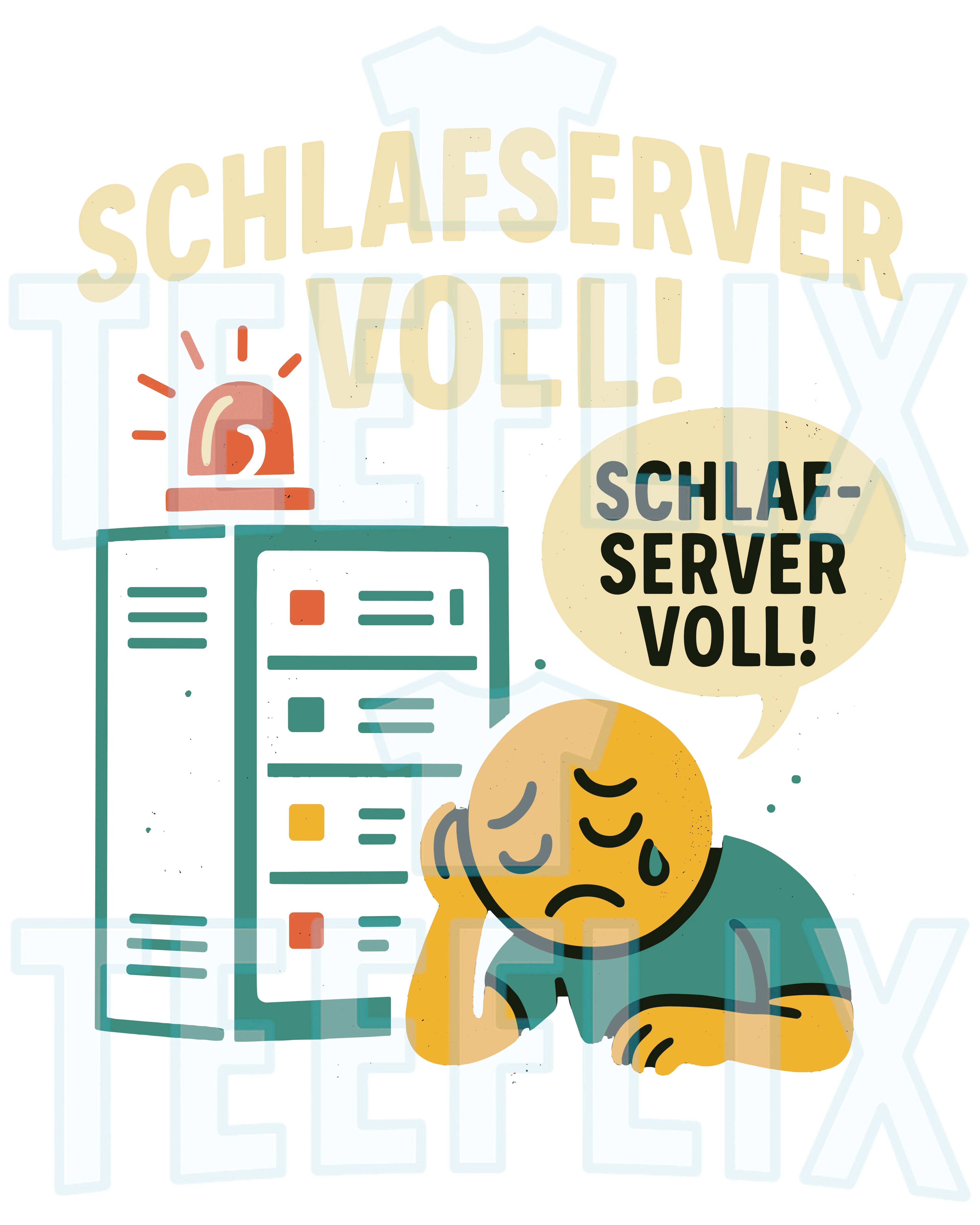 Sarkastisches Shirt für Technik-Fans & Morgenmuffel: „Schlafserver voll!“ als witziges IT-Design. Ideal zum Verschenken oder selbst tragen.