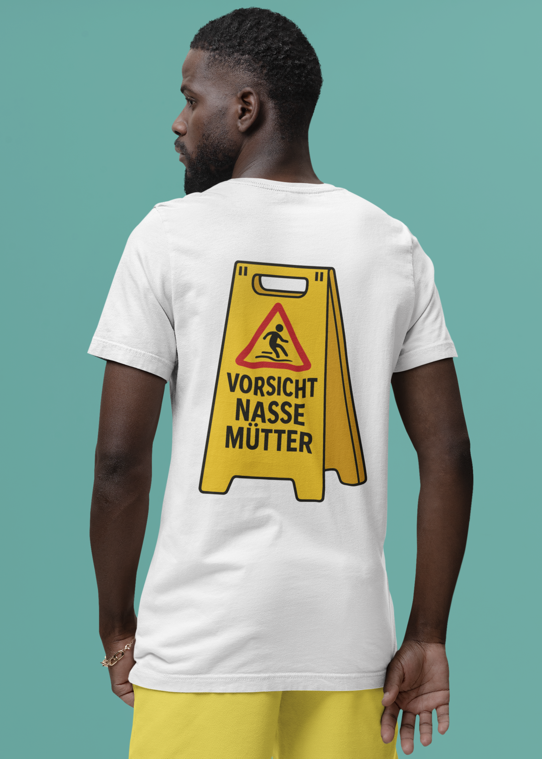 Vorsicht Nasse Mütter – Lustiges Warnschild Shirt | Teeflix
