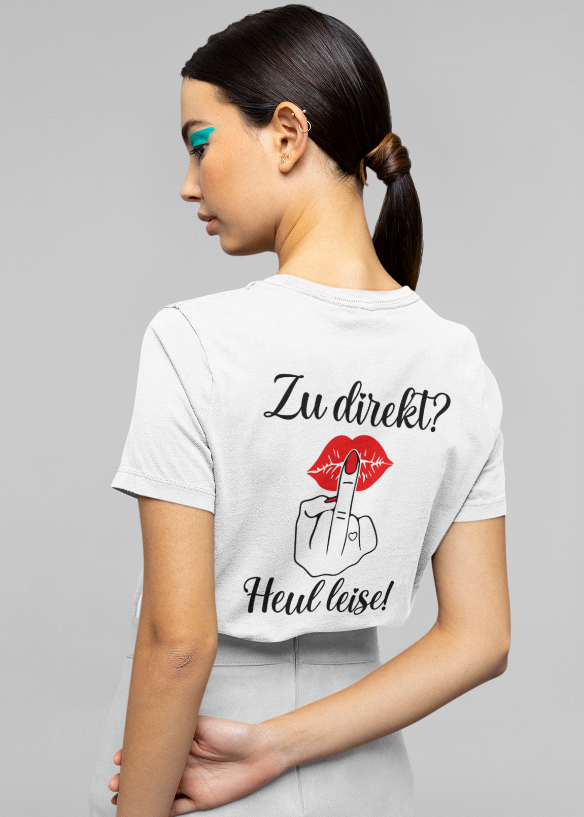 Heul Leise – Freches Statement Shirt mit Rückendruck | Teeflix