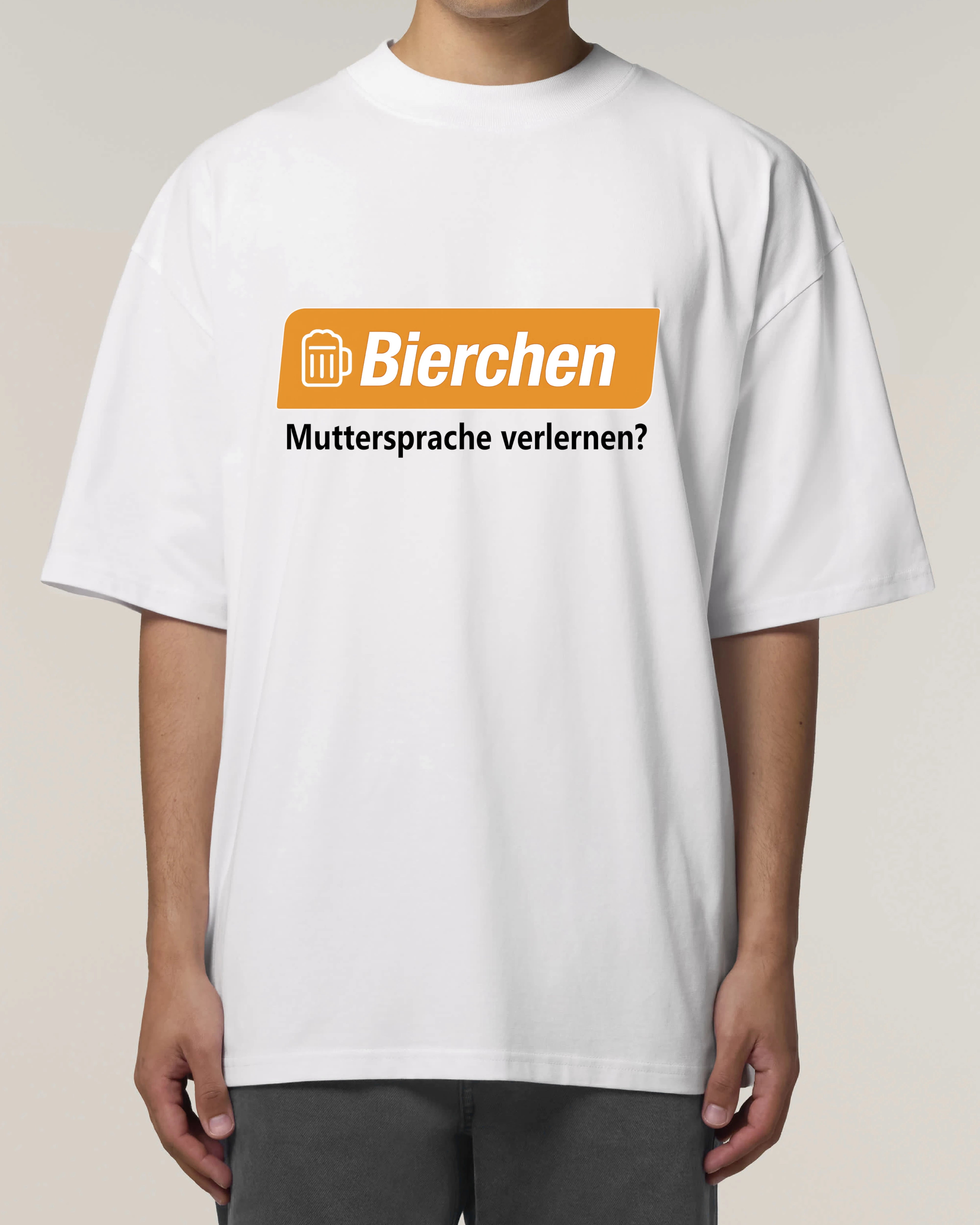 Bierchen Muttersprache verlernen? - Premium Shirt Unisex