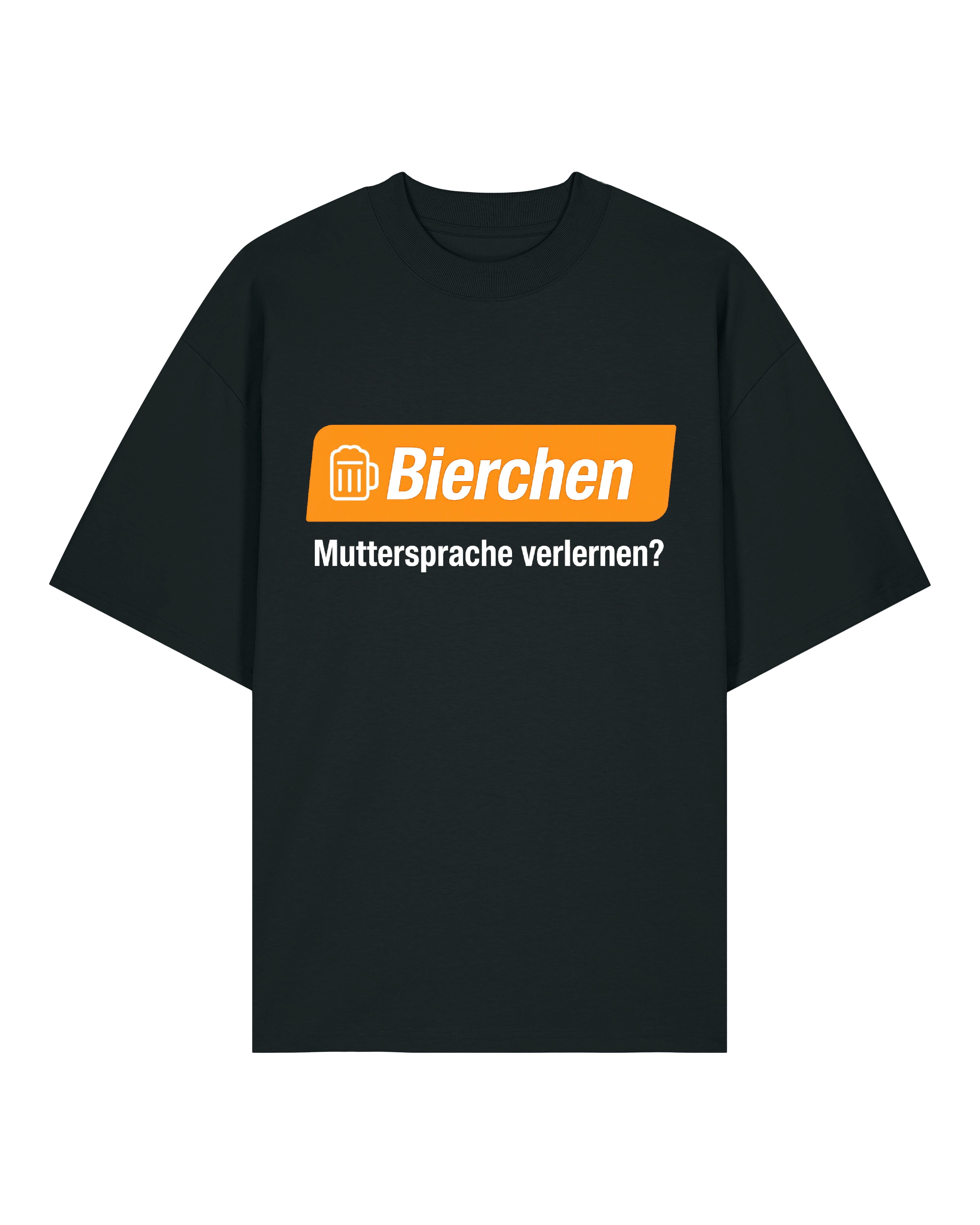 Bierchen Muttersprache verlernen? - Premium Shirt Unisex