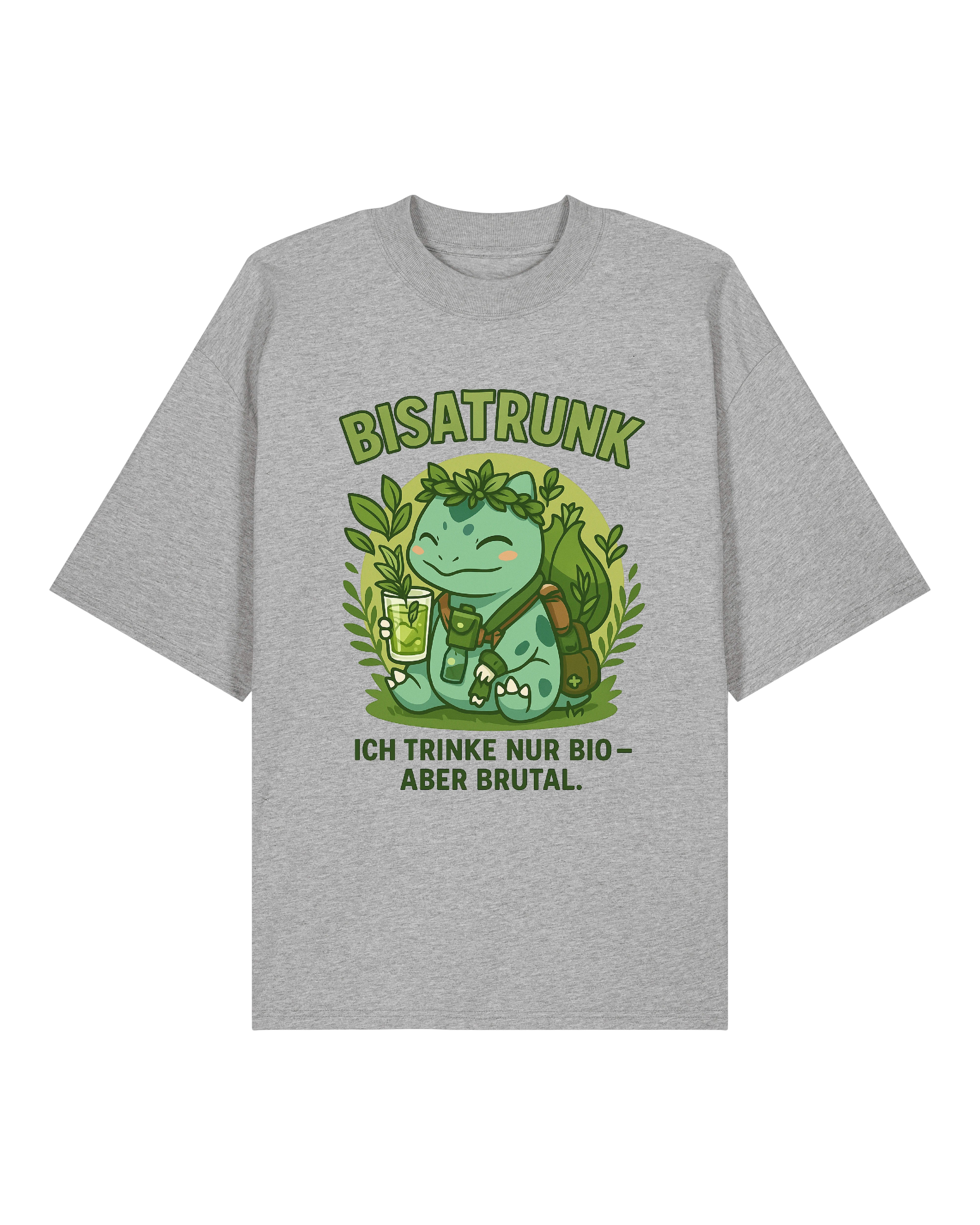 Bisatrunk T-Shirt in Grau – stylisches Bio-Statement mit Blattkranz, Drink und lockerem Spruch für urbane Naturfreunde.