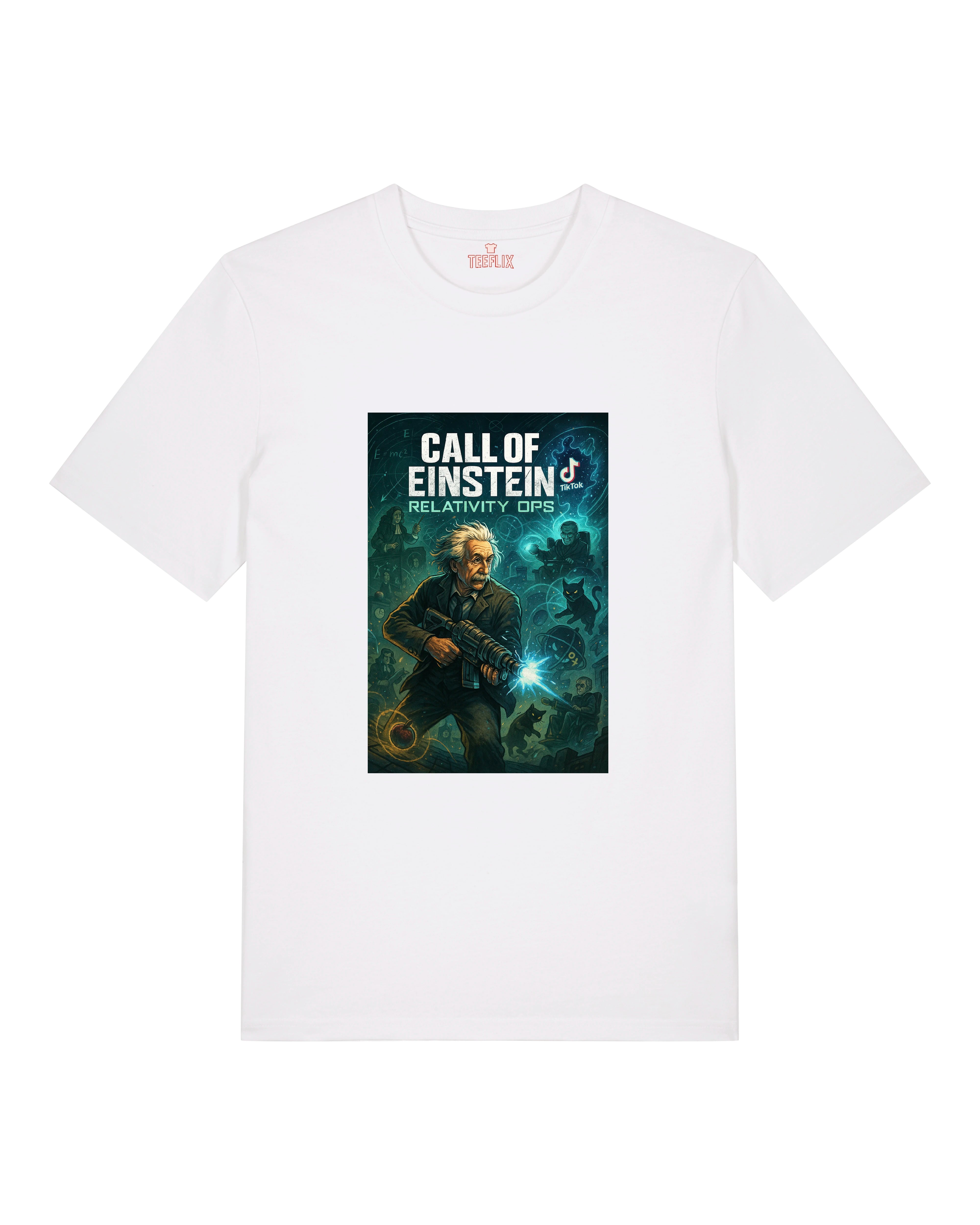 Ein weißes T-Shirt mit dem Motiv „Call of Einstein – Relativity Ops“, Einstein als Actionheld mit Symbolen von Physik, TikTok und Raumzeit.