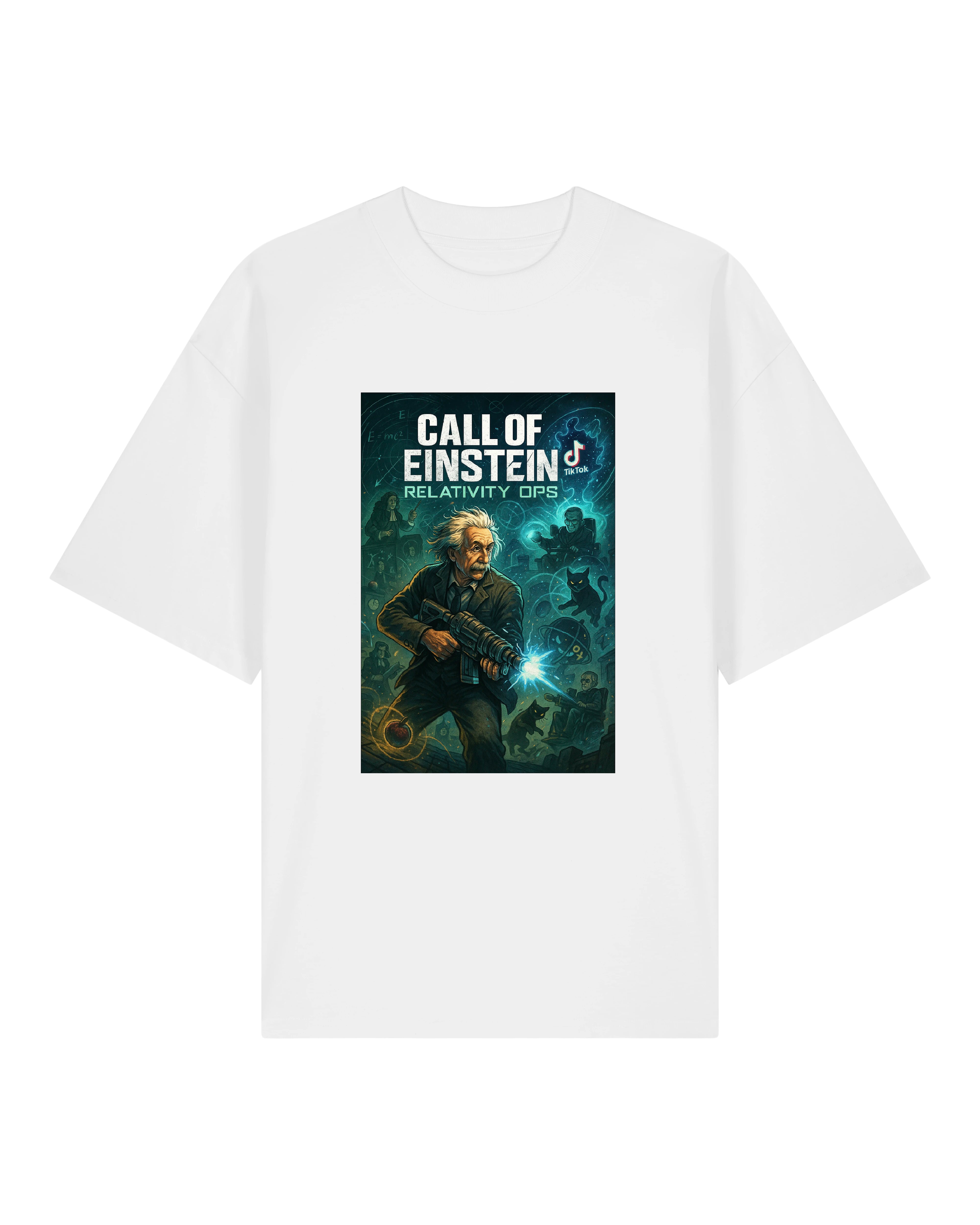 Ein weißes T-Shirt mit dem Motiv „Call of Einstein – Relativity Ops“, Einstein als Actionheld mit Symbolen von Physik, TikTok und Raumzeit.