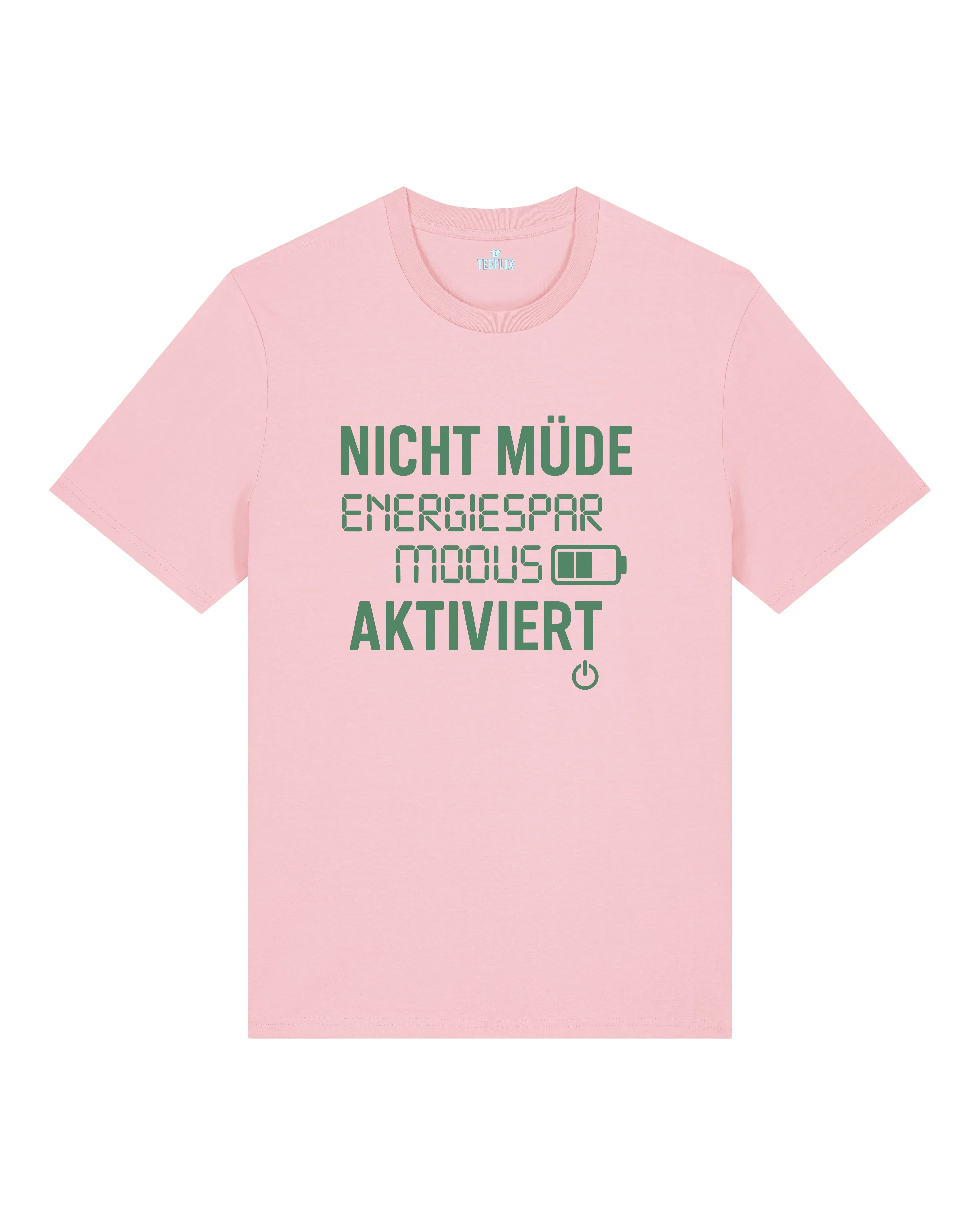 Lustiges Shirt Energiesparmodus Pink – Damen Statement T-Shirt