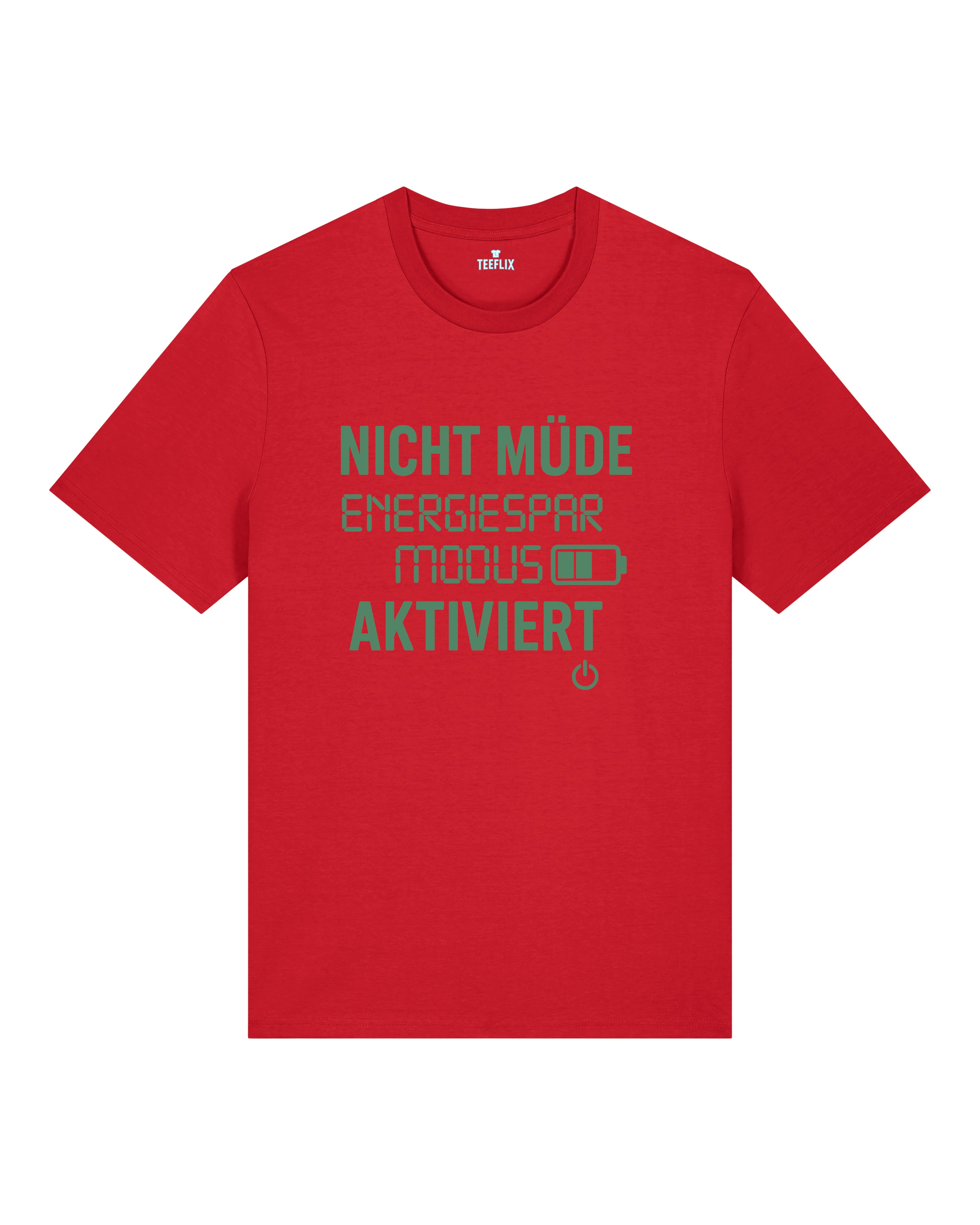 Lustiges Shirt Energiesparmodus Rot – Fun Sprüche T-Shirt
