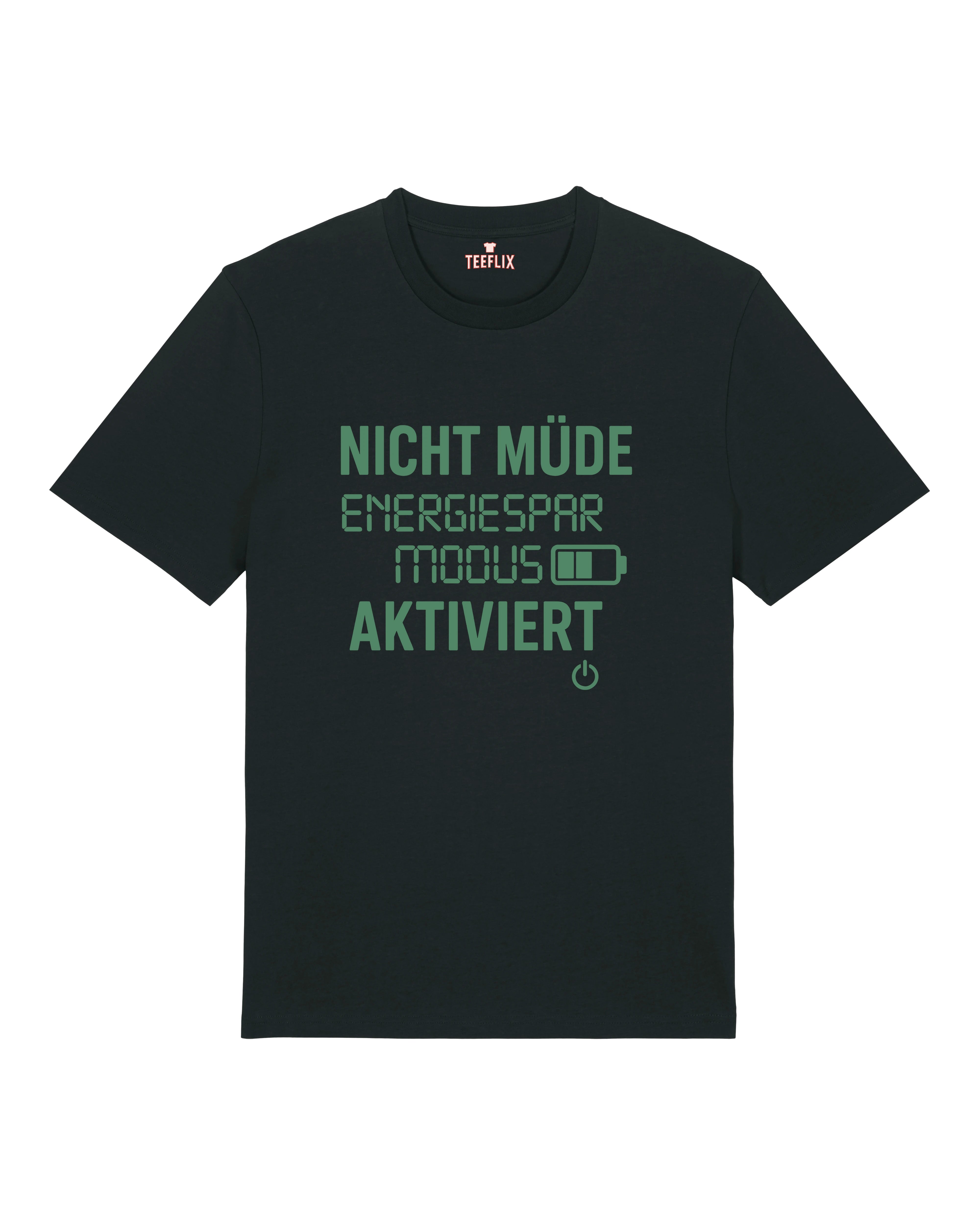 Lustiges Shirt Energiesparmodus Schwarz – Witziges Sprüche T-Shirt