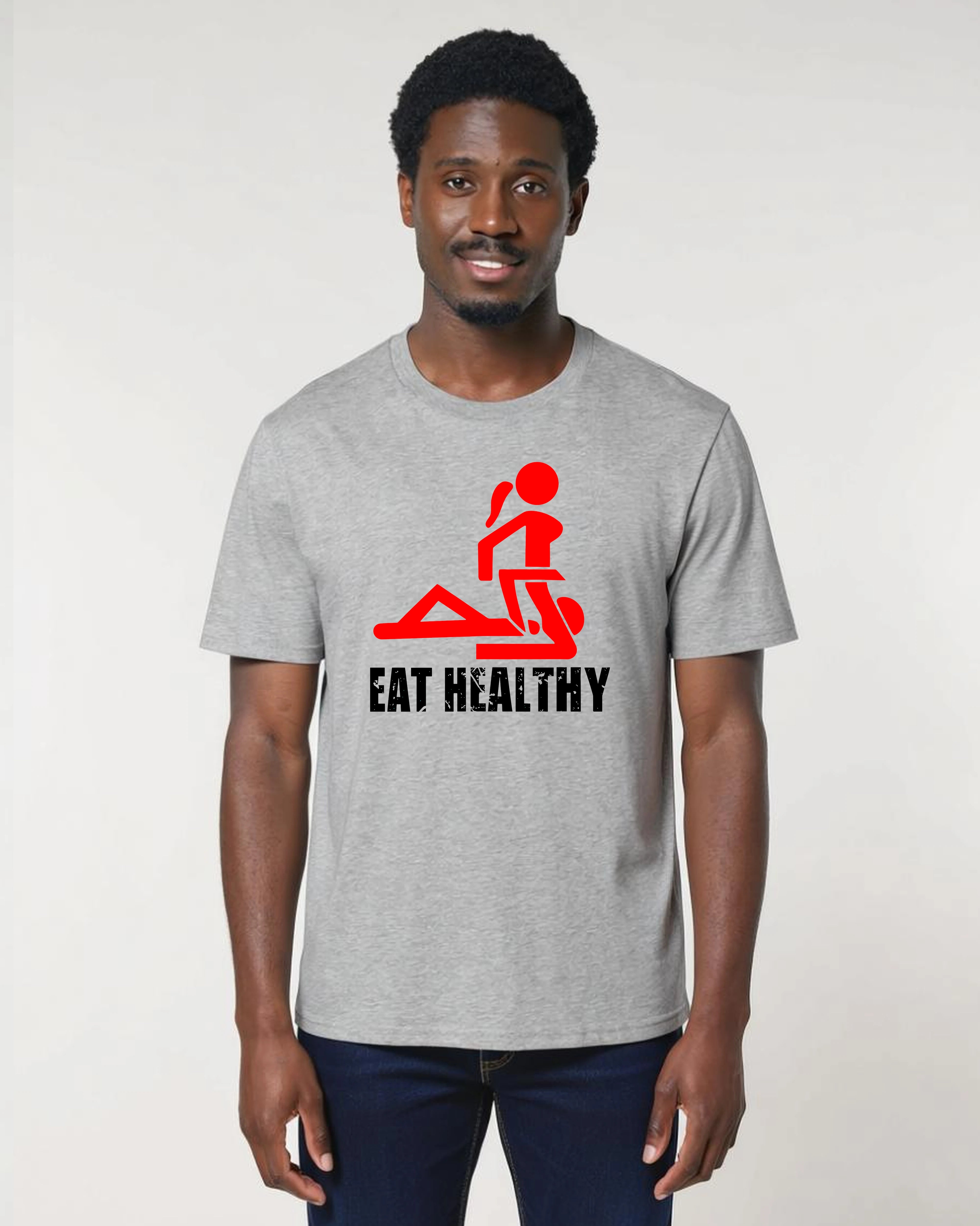 Eat Healthy T-Shirt – Frech & zweideutig | Teeflix