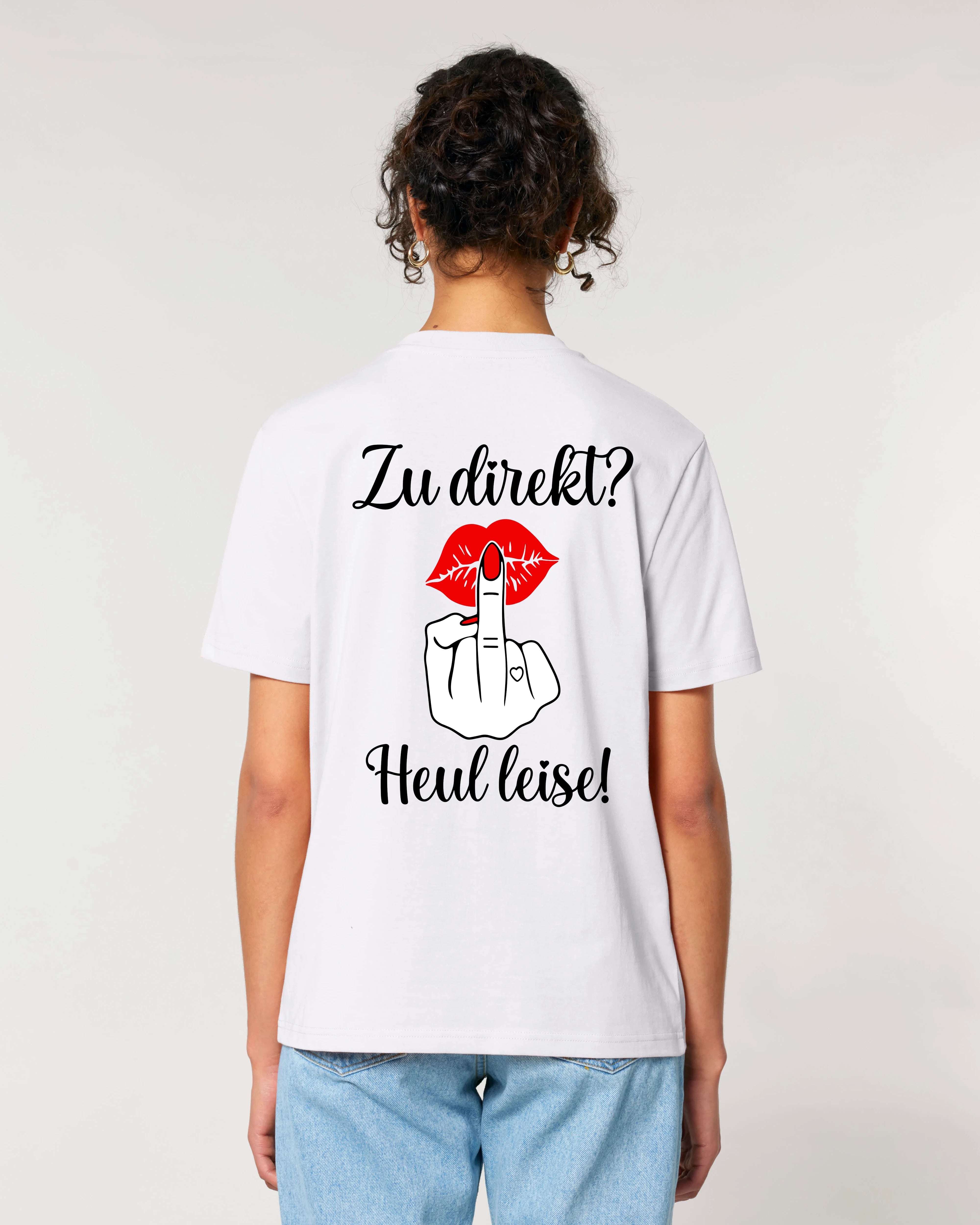 Heul Leise – Freches Statement Shirt mit Rückendruck | Teeflix