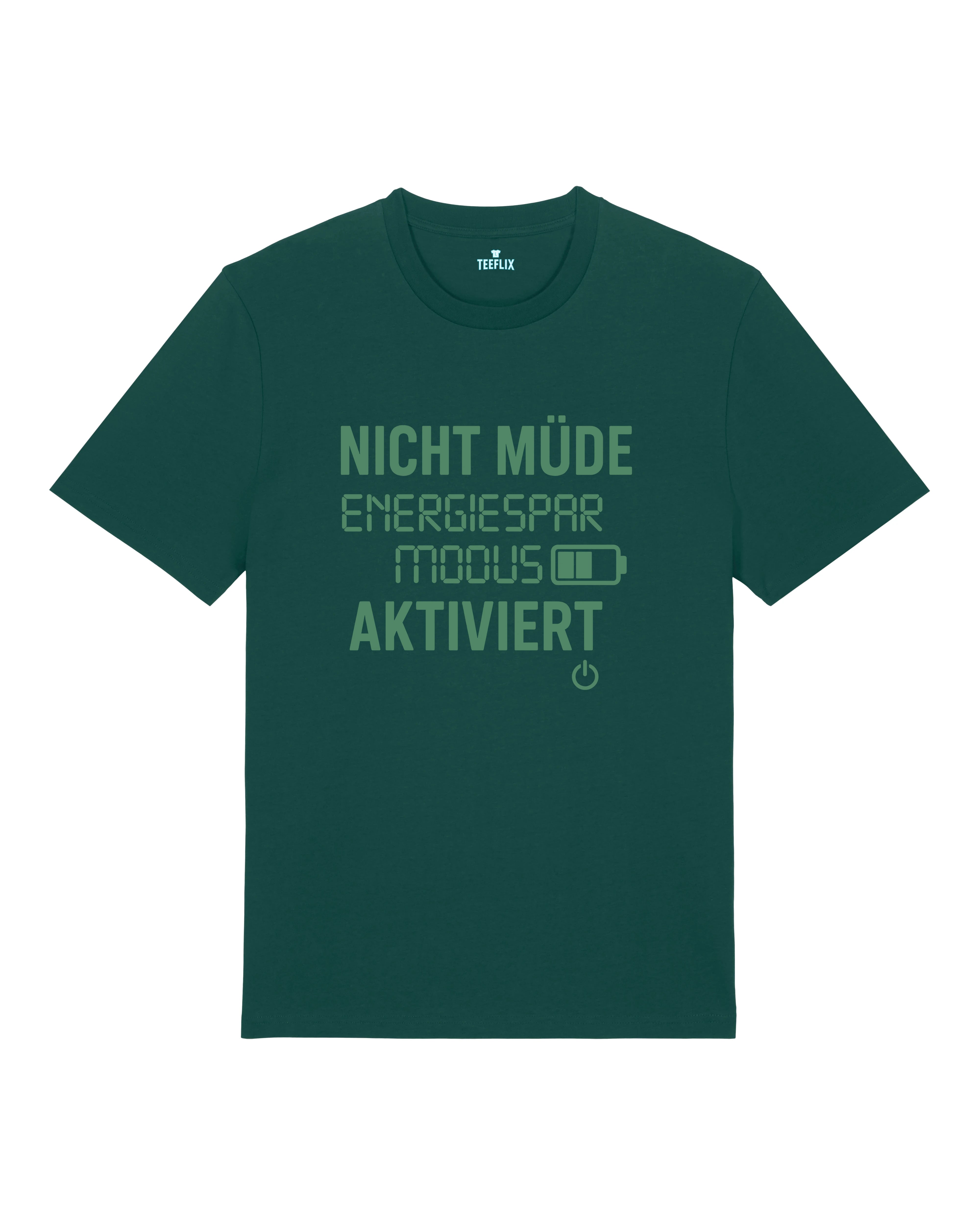 Energiesparmodus aktiviert lustiges Shirt | Teeflix