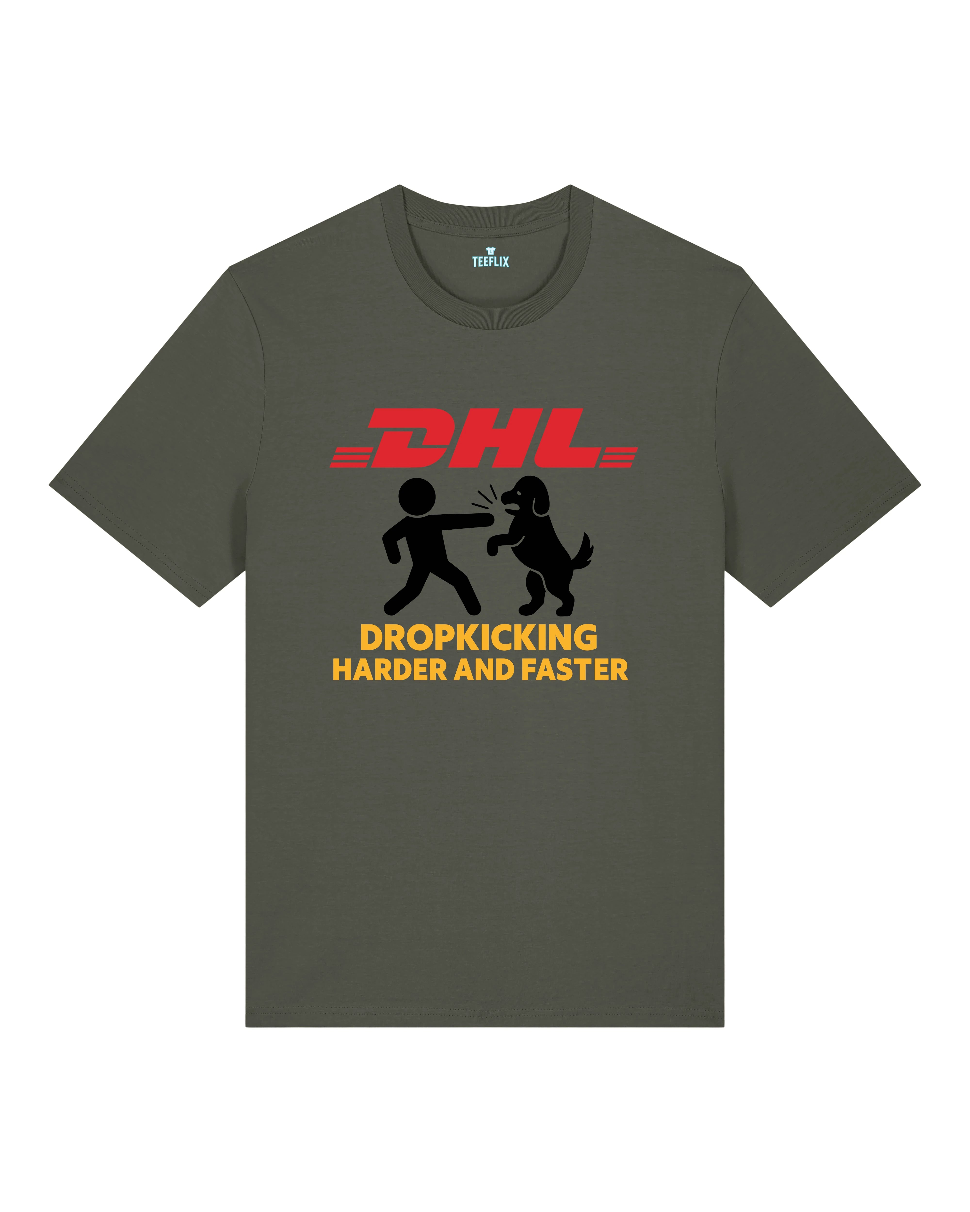 DHL Parodie Dropkicking Harder And Faster Lustiges Shirt| Teeflix