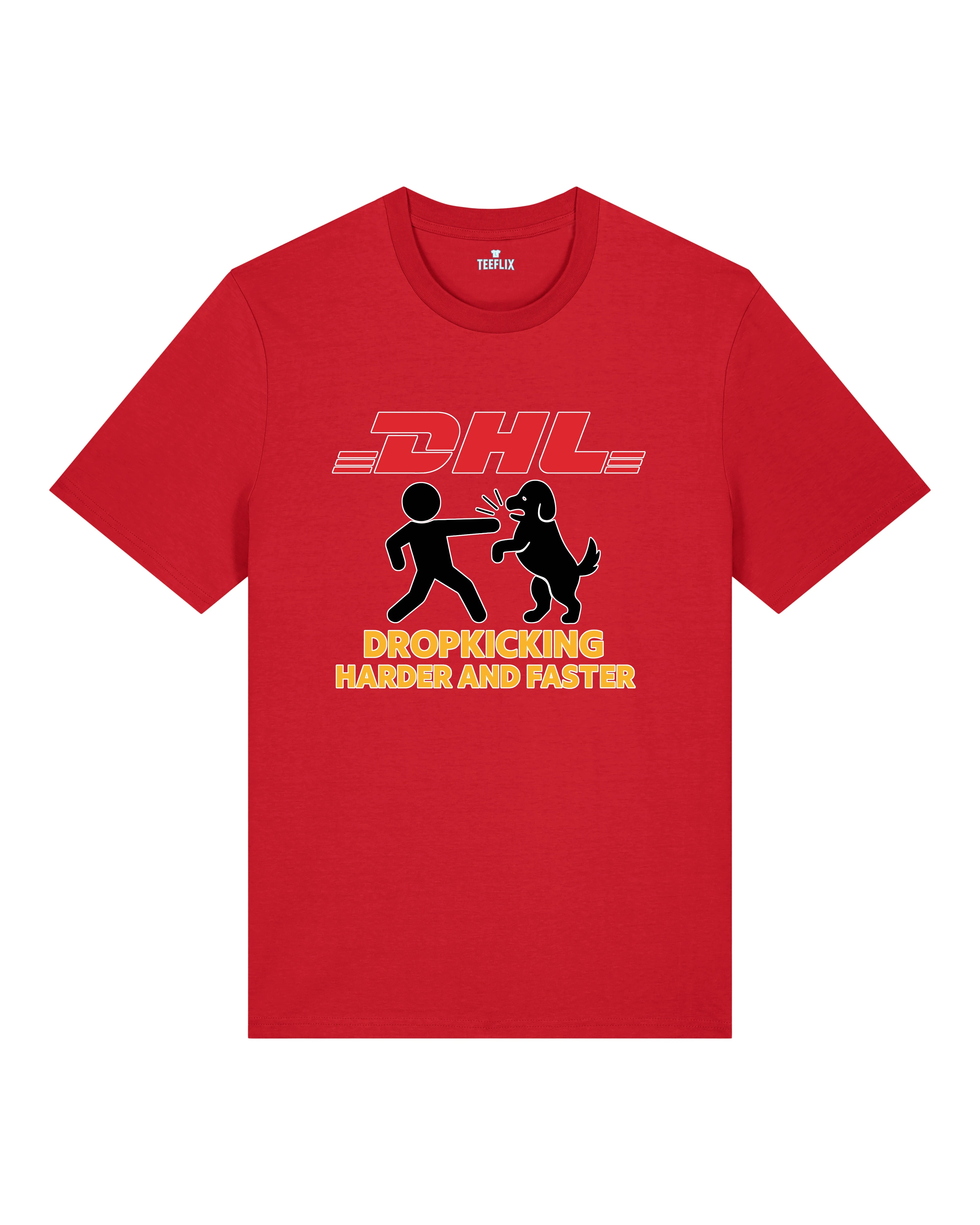 DHL Parodie Dropkicking Harder And Faster Lustiges Shirt| Teeflix