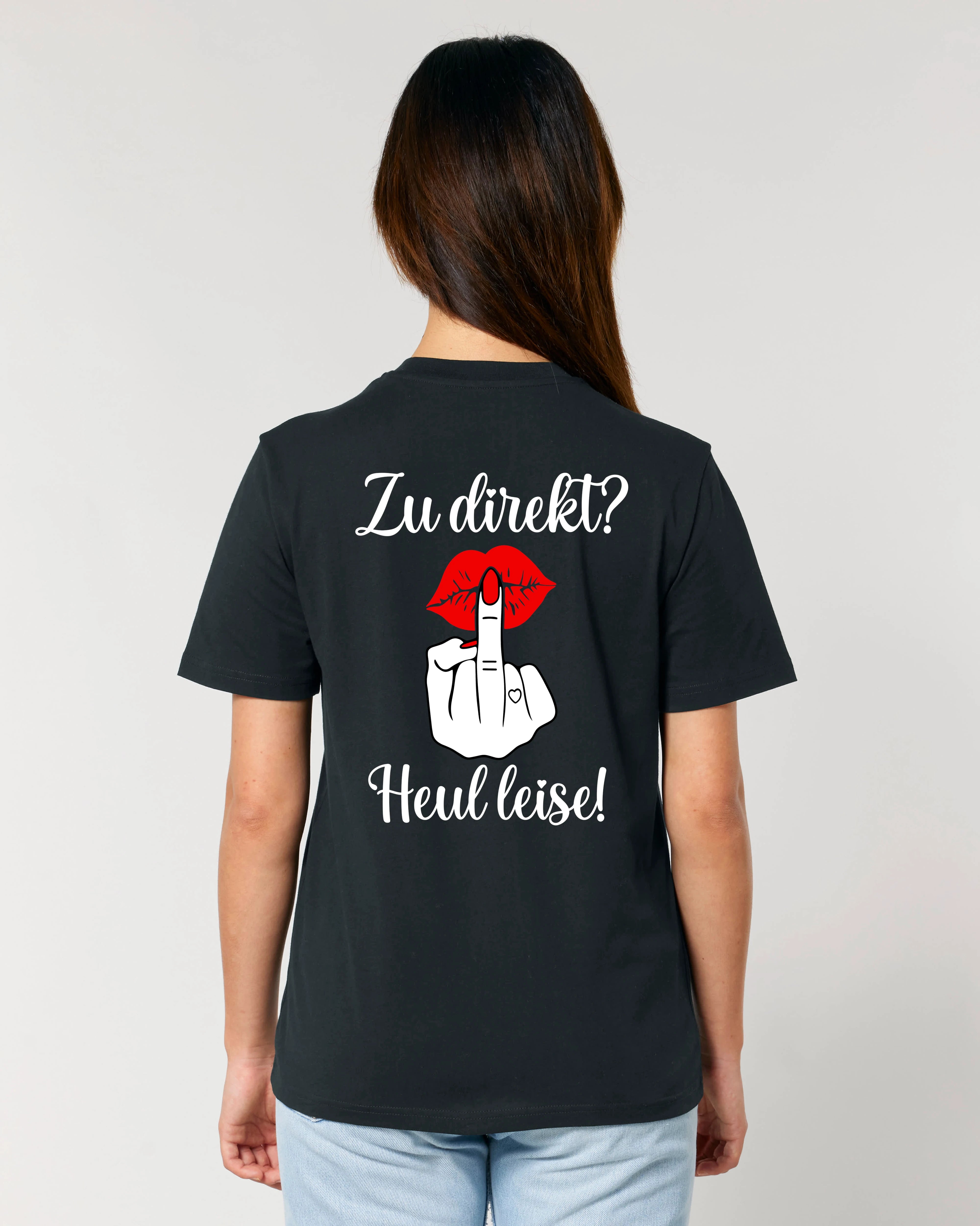Heul Leise – Freches Statement Shirt mit Rückendruck | Teeflix
