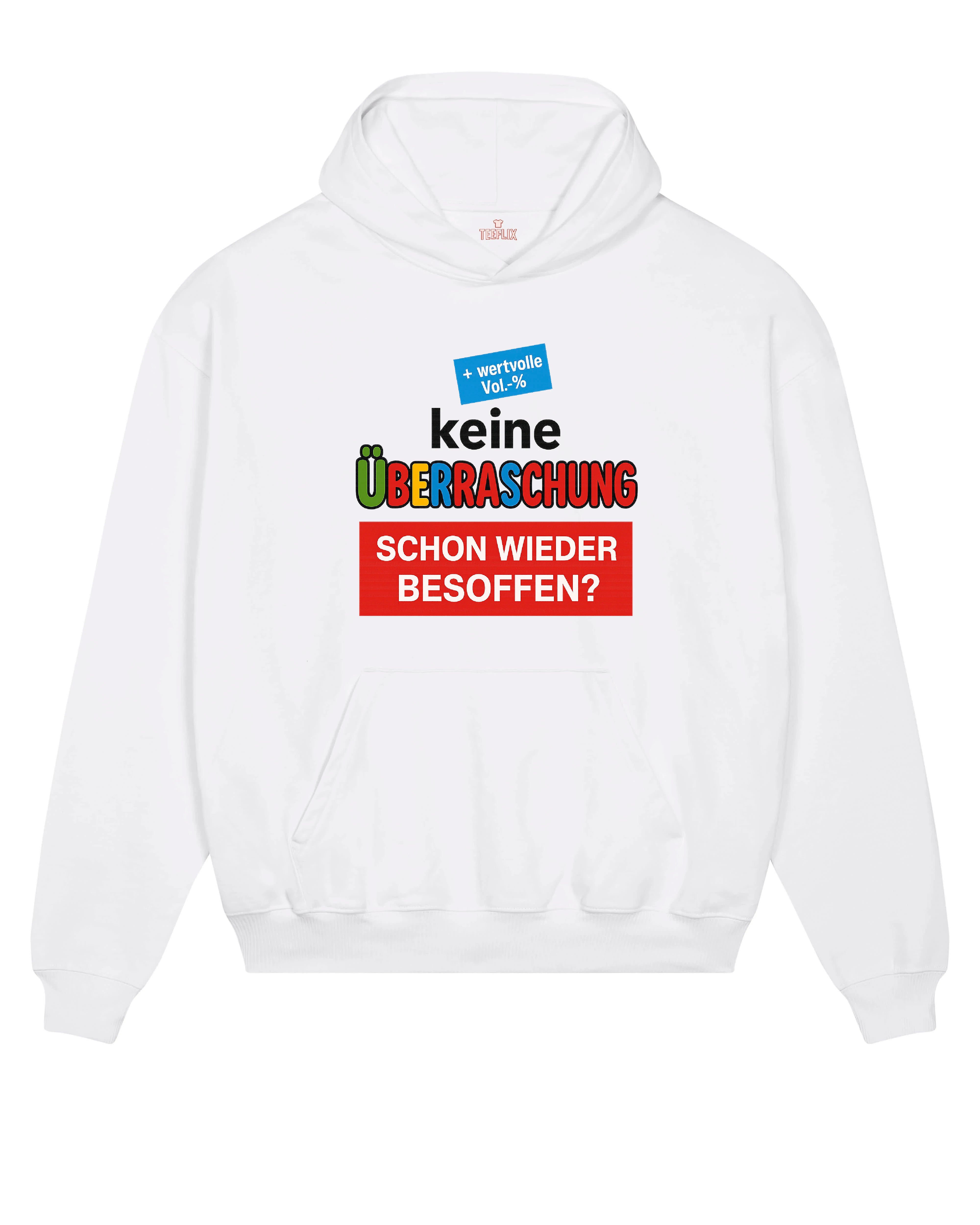Hoodie, Keine Überraschung, Alkohol, Party Hoodie, Fun Hoodie, Meme Hoodie, Festival Outfit, Lustige Hoodies, Besoffen, Saufen, Trinkspiel, Festival Kleidung, Geschenkidee