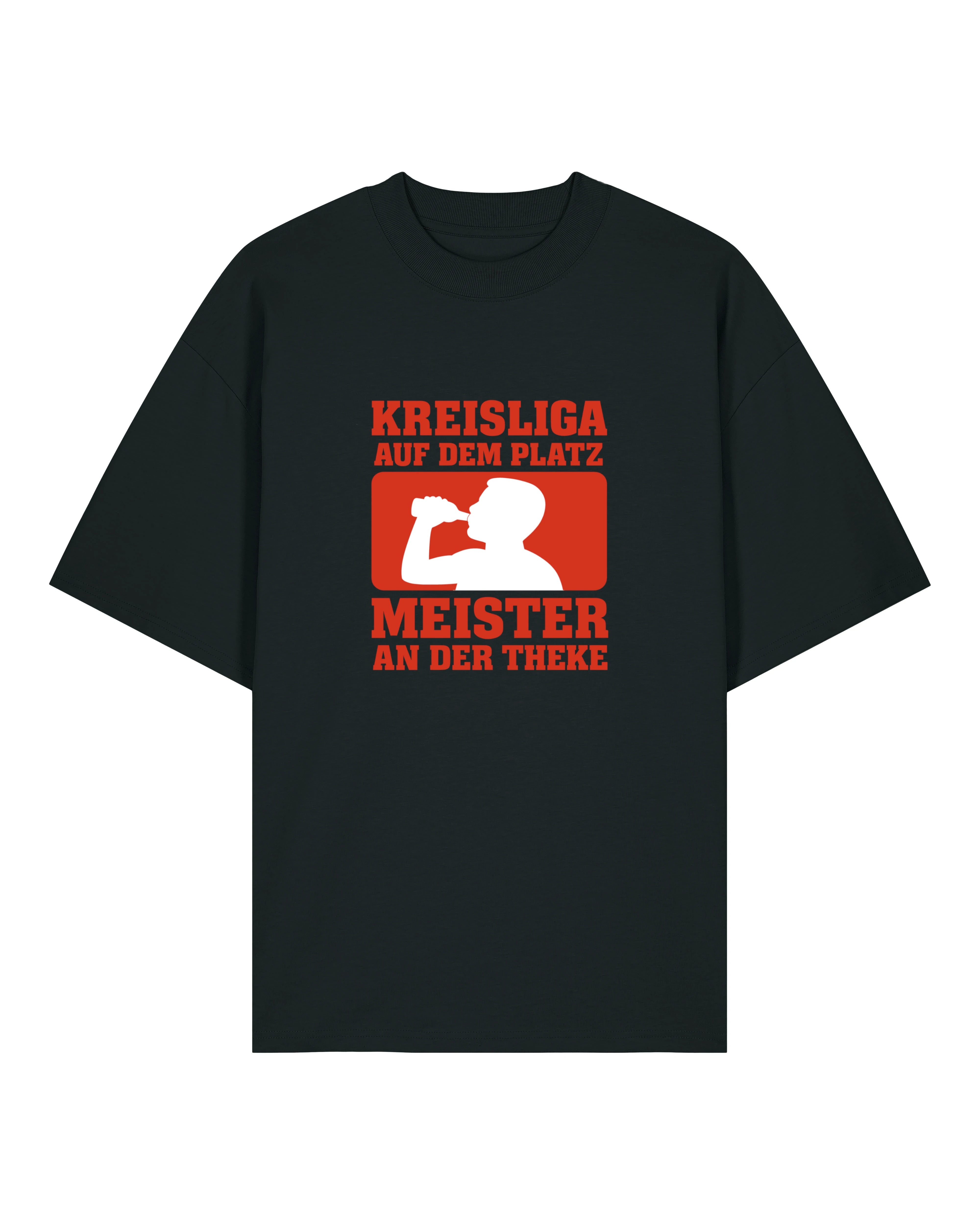 Kreisliga Oversized Shirt Meister an der Theke Schwarz Lustiges Fußballshirt