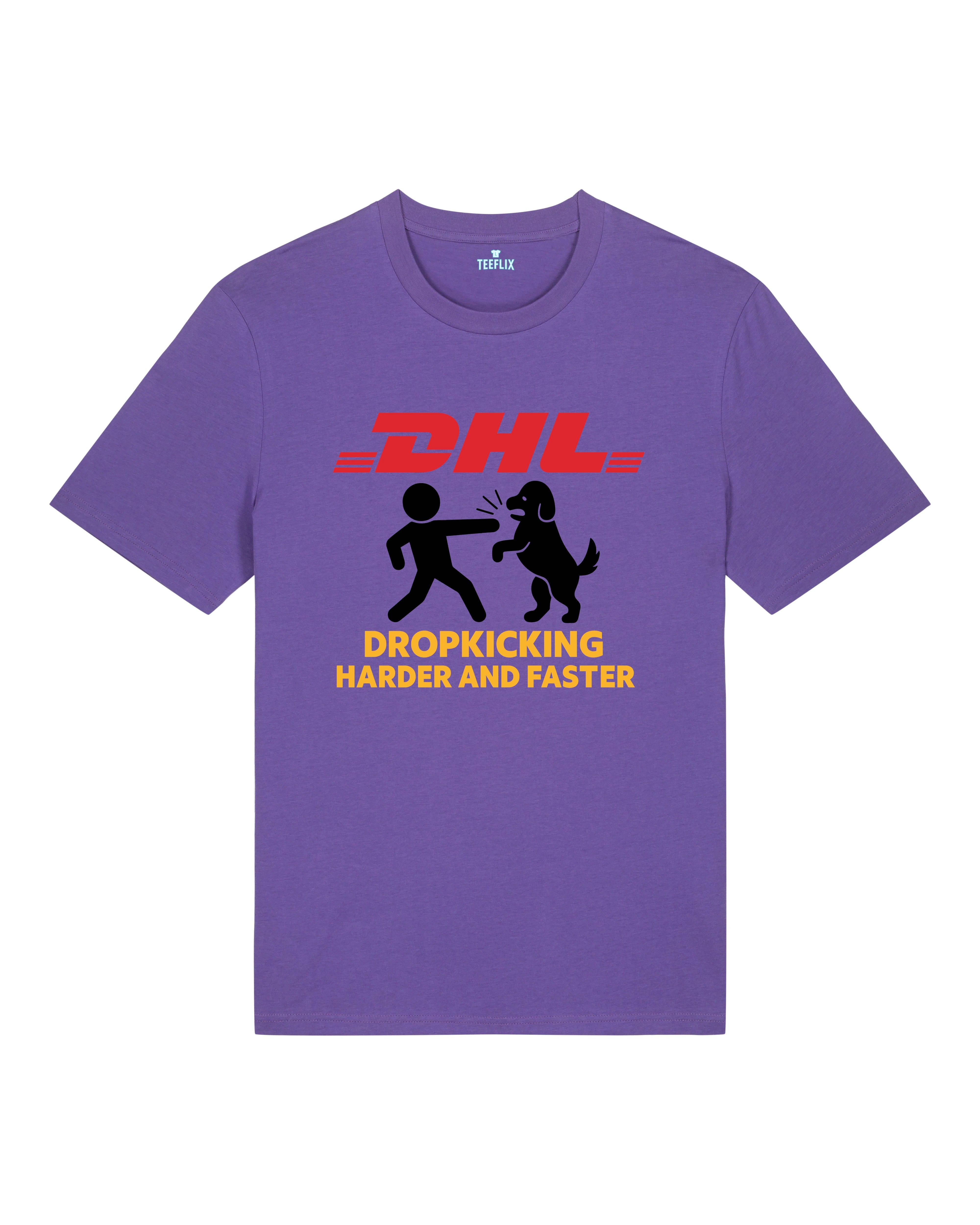 DHL Parodie Dropkicking Harder And Faster Lustiges Shirt| Teeflix