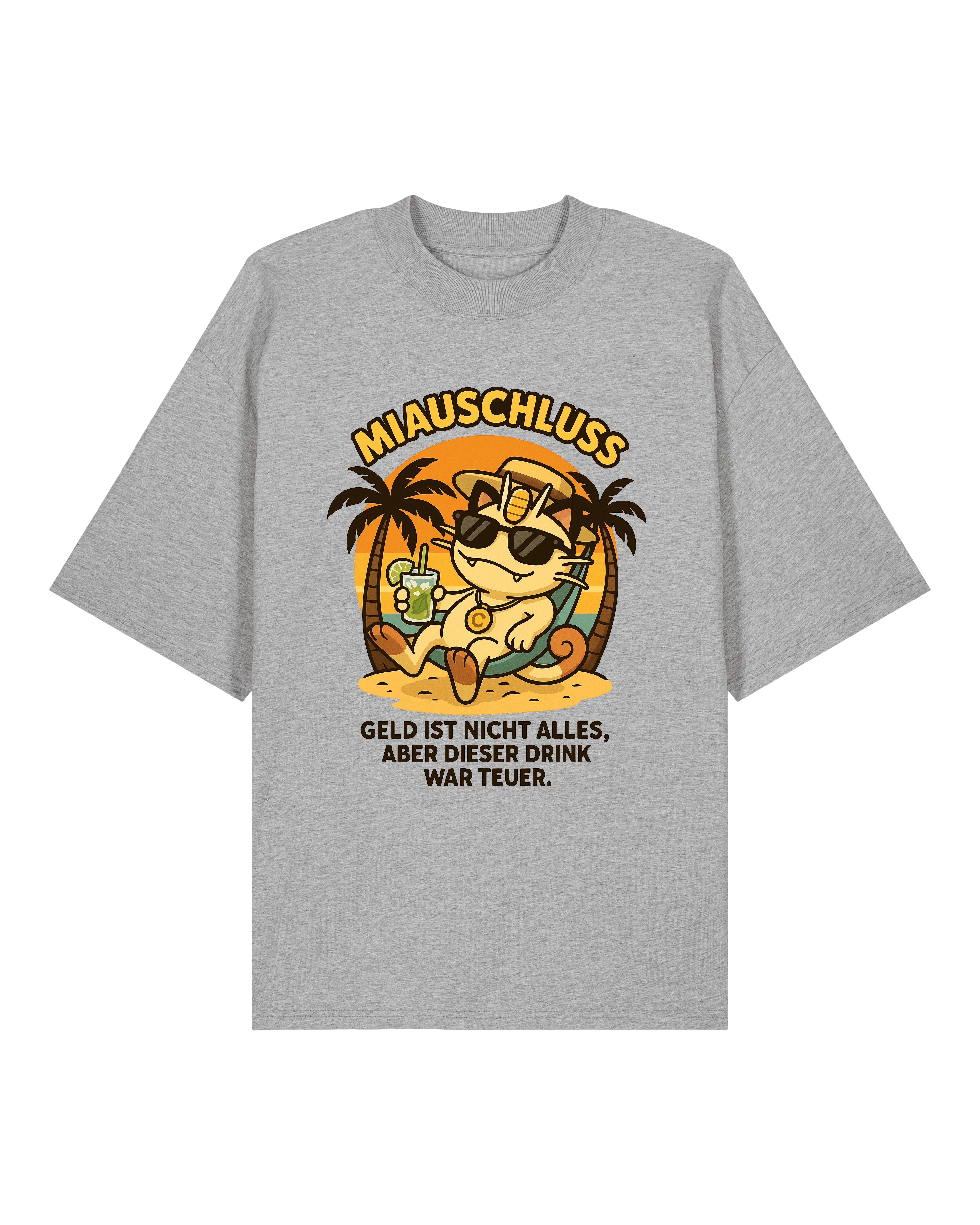 Miausschluss T-Shirt in Grau, stylisches Sommermotiv mit relaxter Katze, Goldmünze und Spruch für alle, die Ironie feiern.