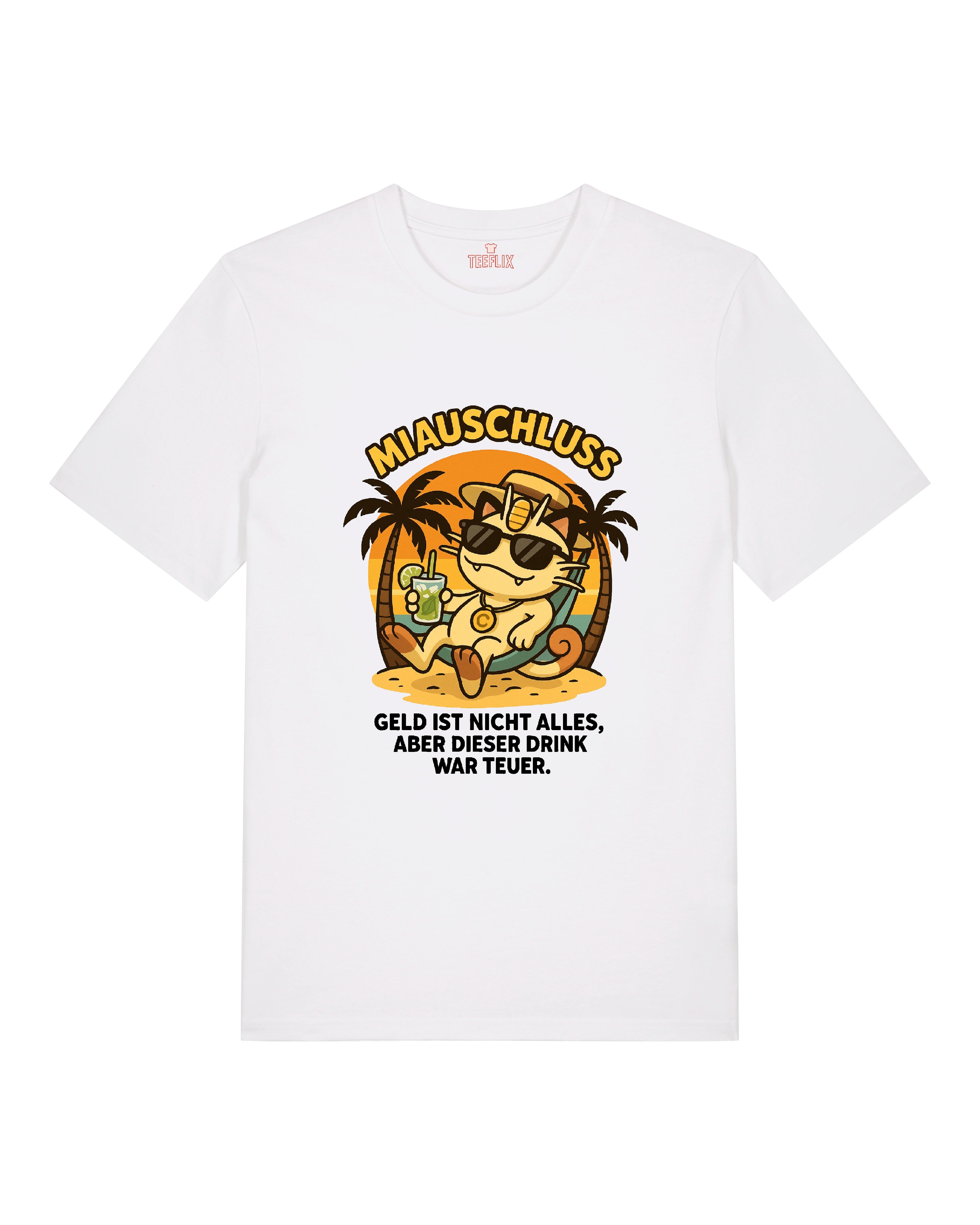 Miausschluss T-Shirt in Weiß mit relaxter Cartoon-Katze im Sunset-Look und dem Spruch „Geld ist nicht alles, aber dieser Drink war teuer.“