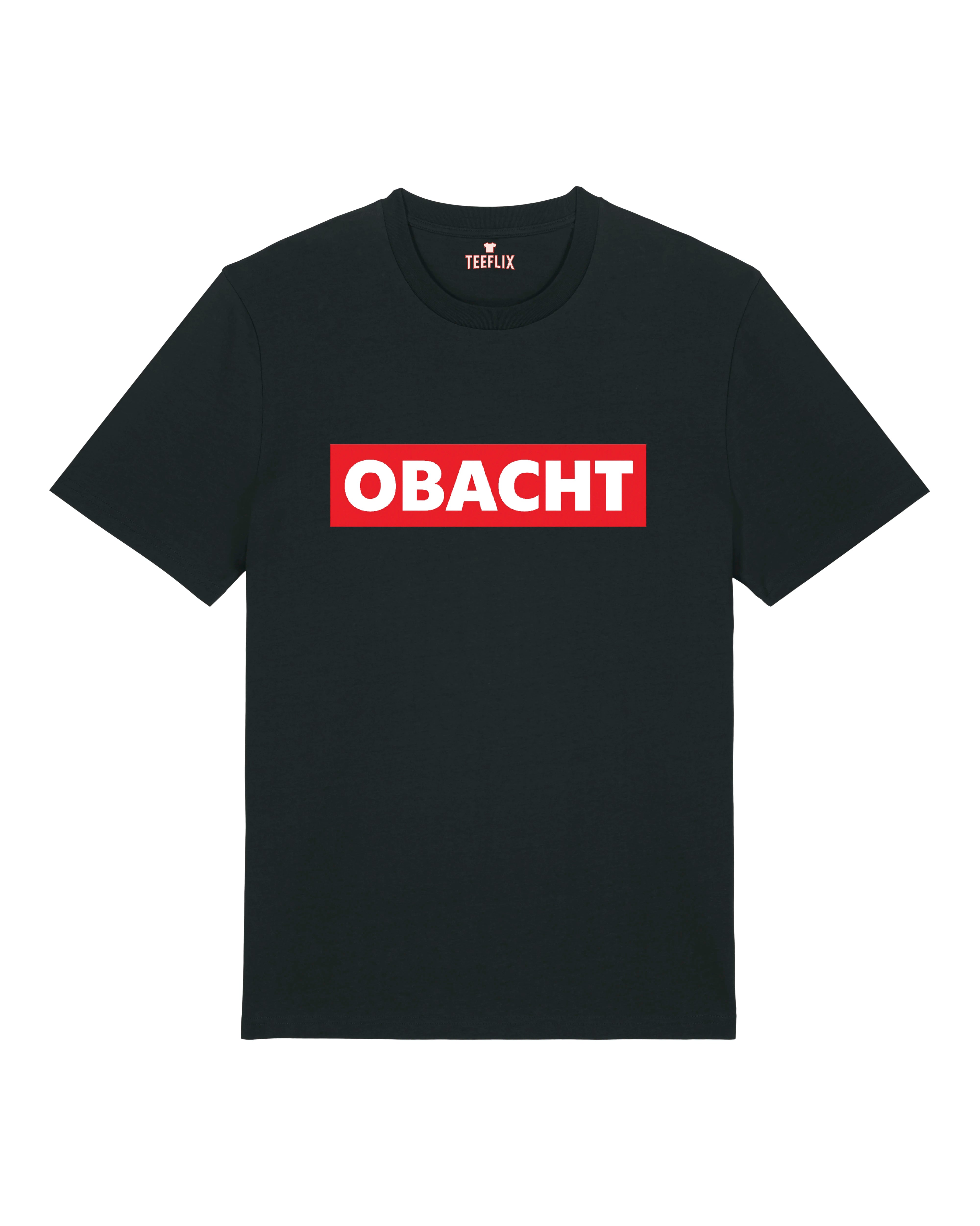 Obacht - Premium Shirt Unisex