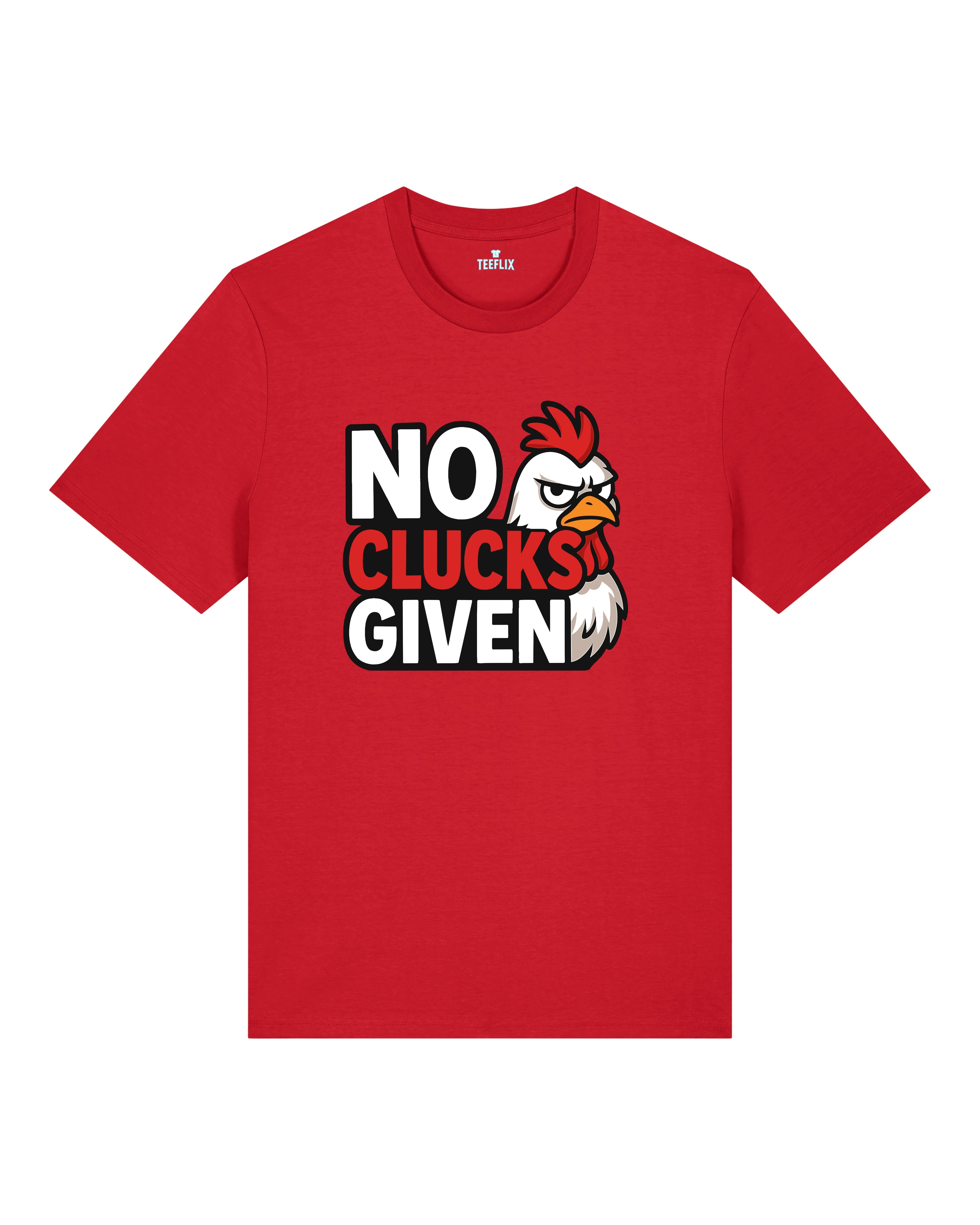 Lustiges Shirt No Clucks Given Huhn Meme | Teeflix