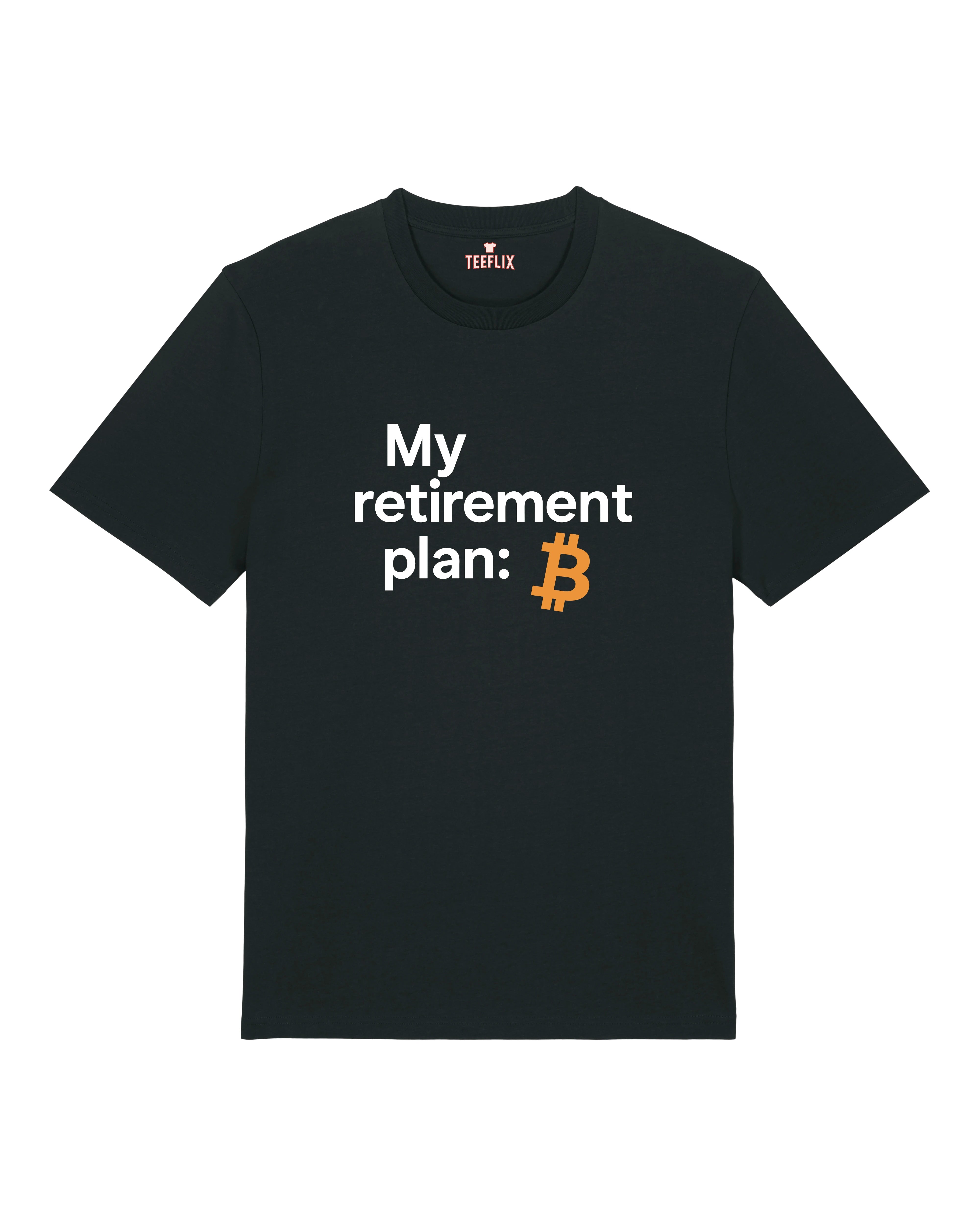 Schwarzes Bitcoin Ruhestandsplan Shirt – BTC Statement für Hodler auf Premium T-Shirt von Teeflix