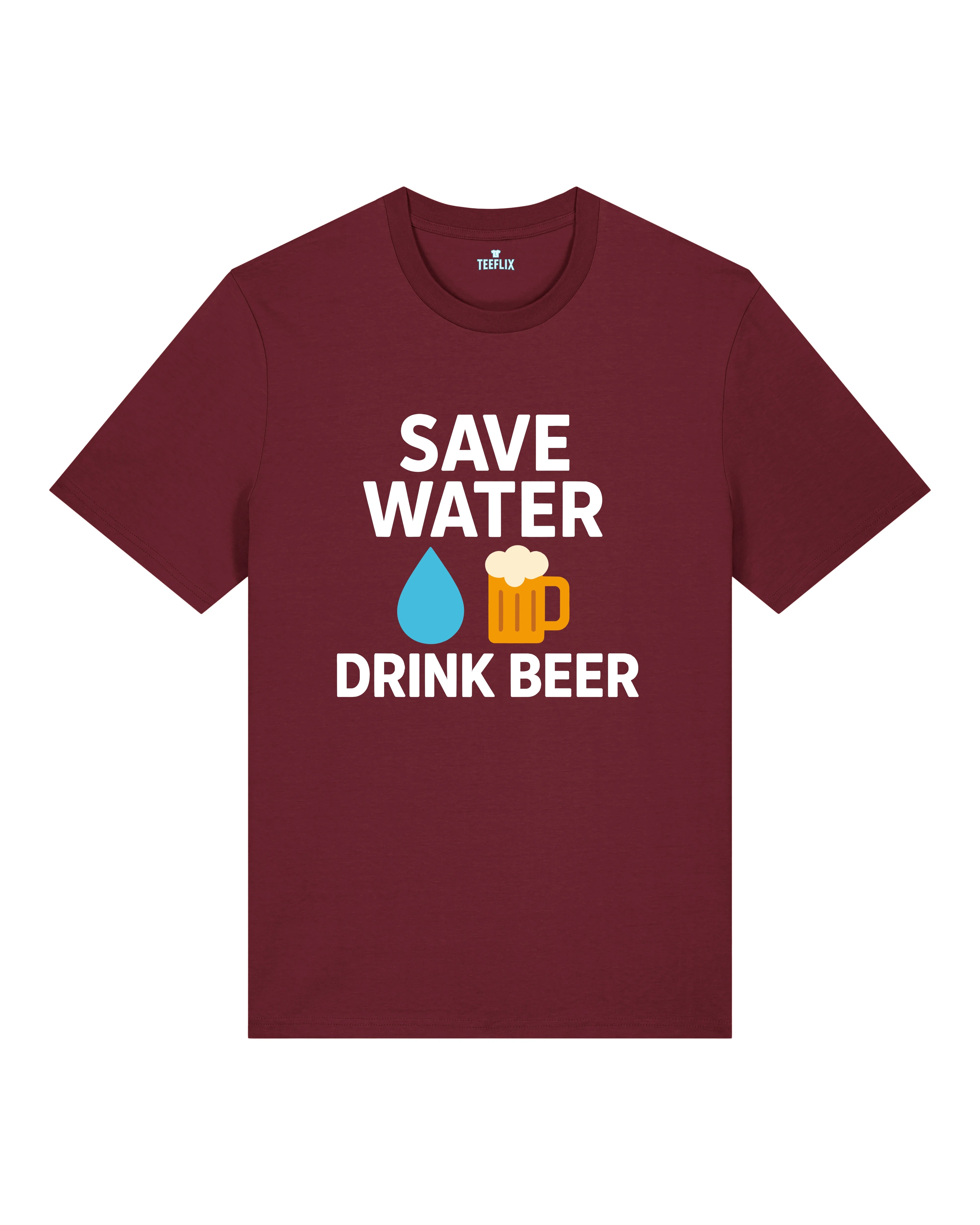 Save Water Drink Beer Shirt Burgund – Lustiges Geschenk T-Shirt Bier
