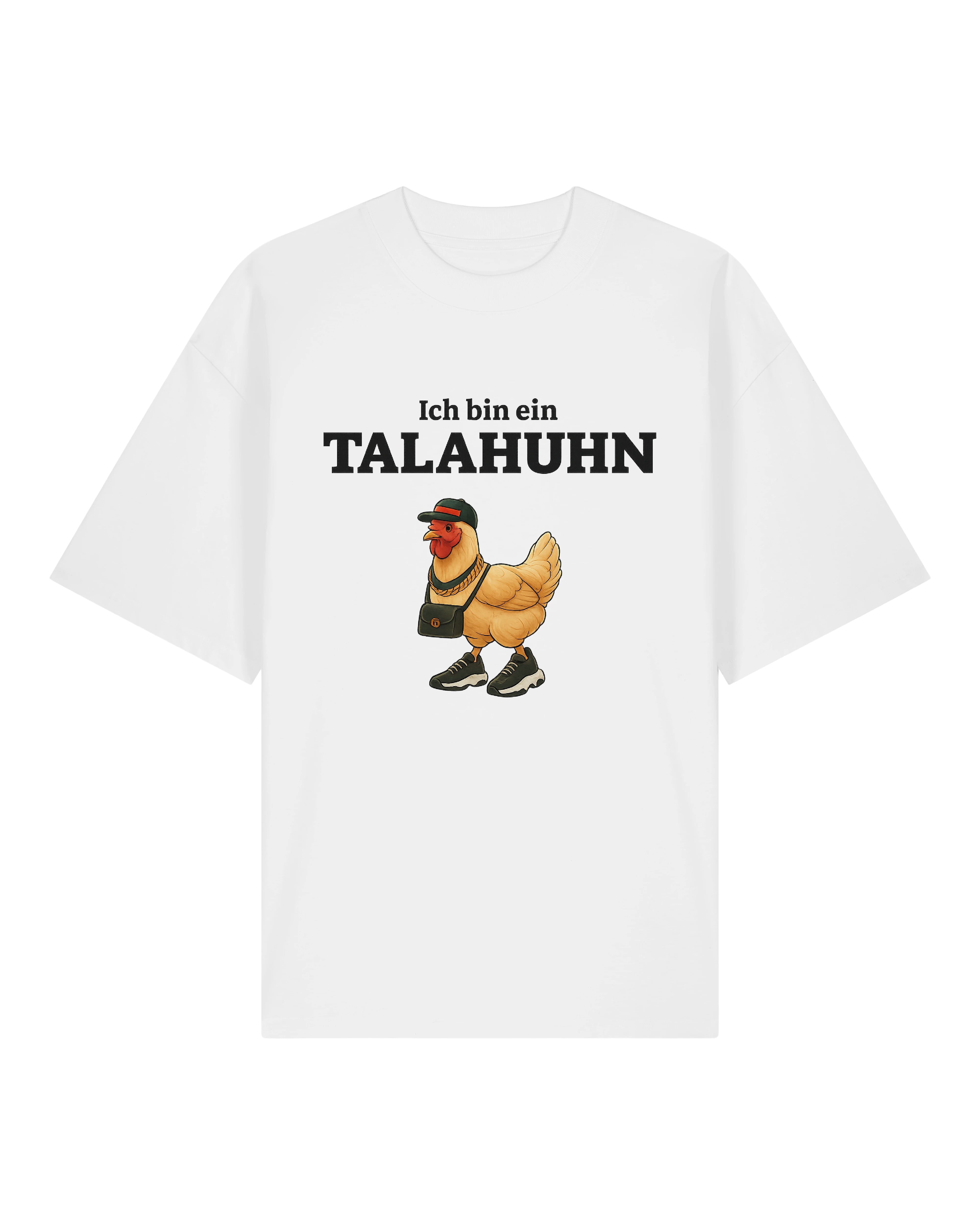 Weißes T-Shirt mit lustigem Streetstyle-Huhn, Cap und Tasche. Text: „Ich bin ein TALAHUHN“.