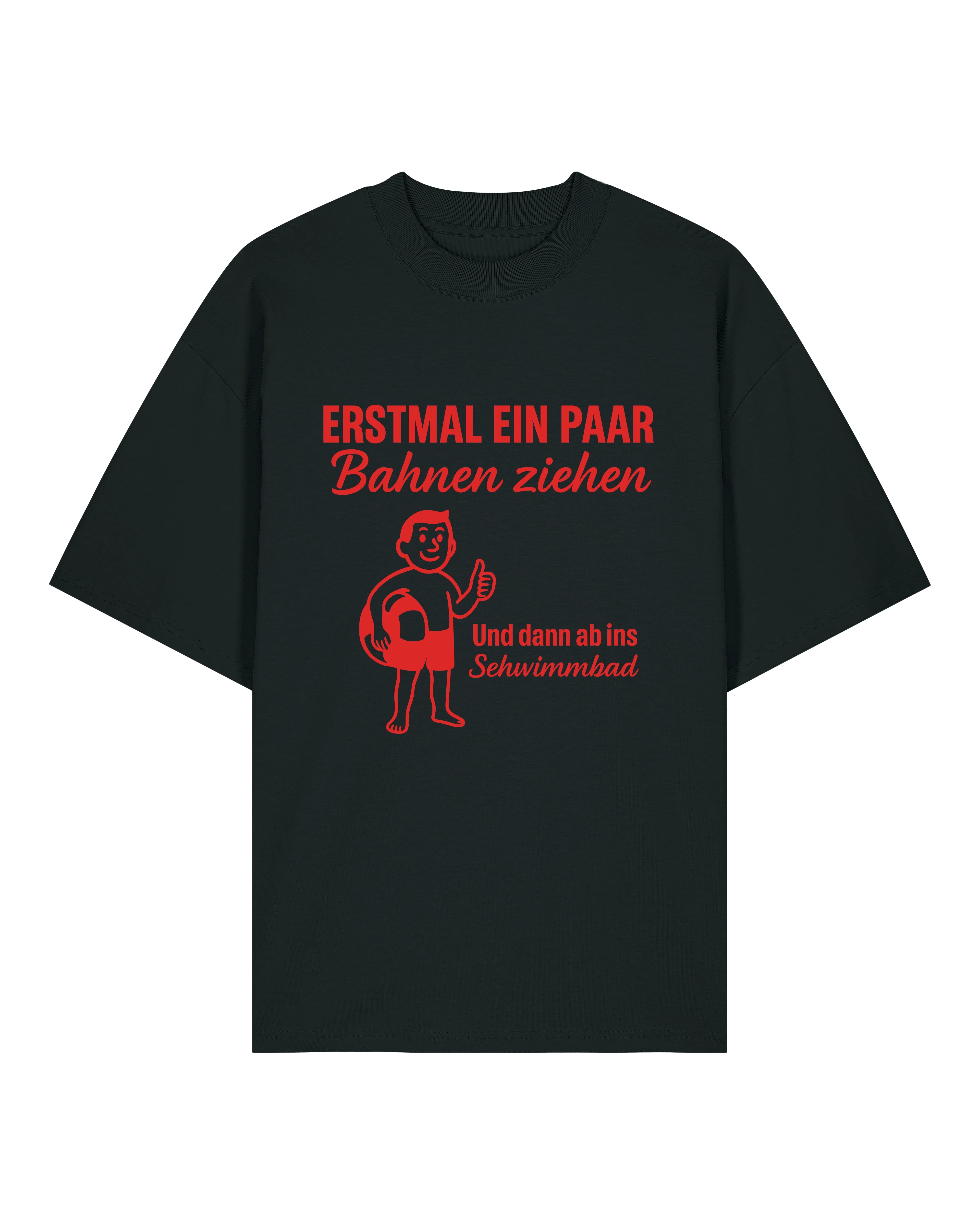 Teeflix Oversized Shirt in Schwarz – Lustiges Spruchshirt „Erstmal ein paar Bahnen ziehen“, Meme T-Shirt aus Bio-Baumwolle