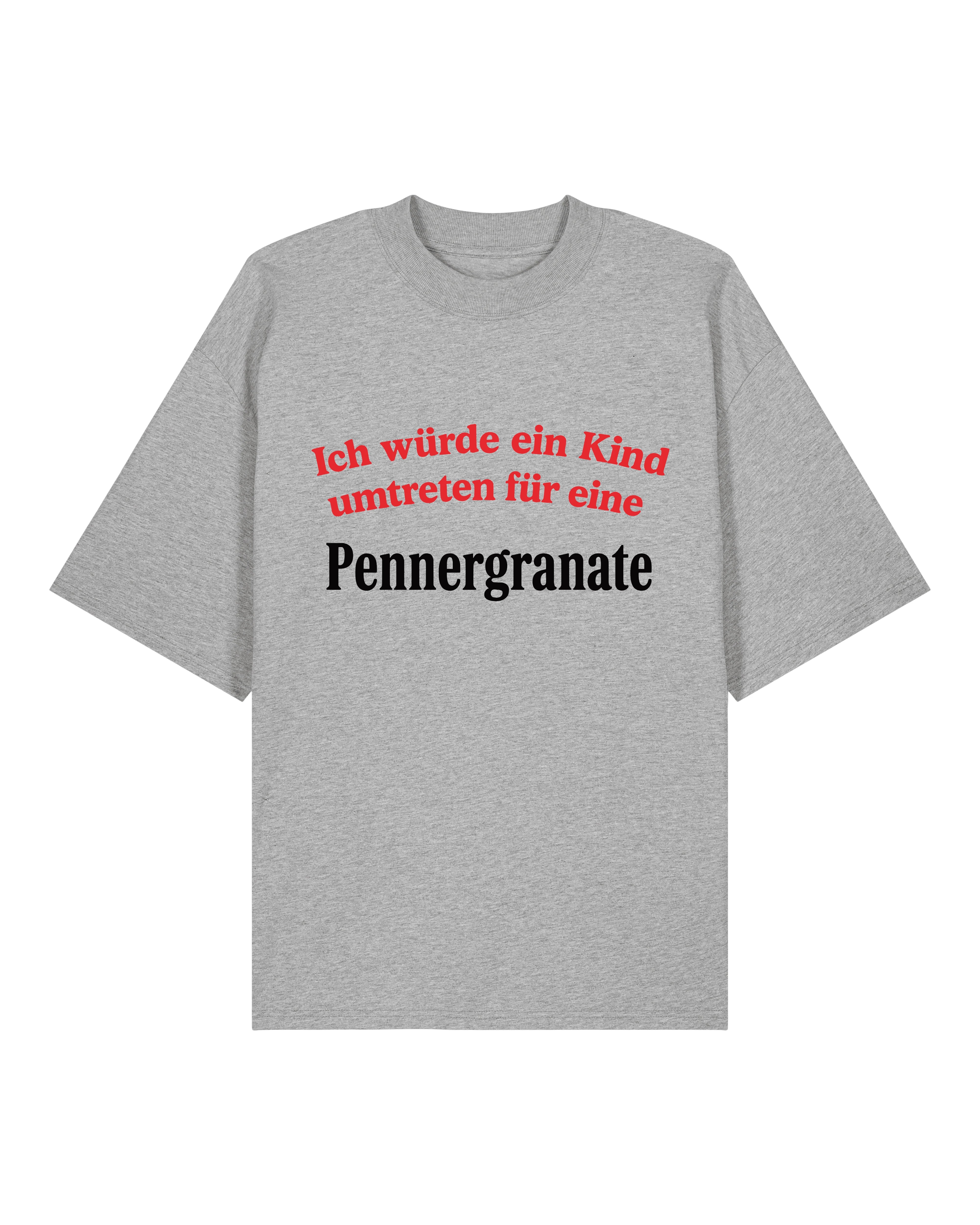 Oversized graues Shirt mit ironischem Text „Pennergranate“, schwarzer Humor Shirt von Teeflix