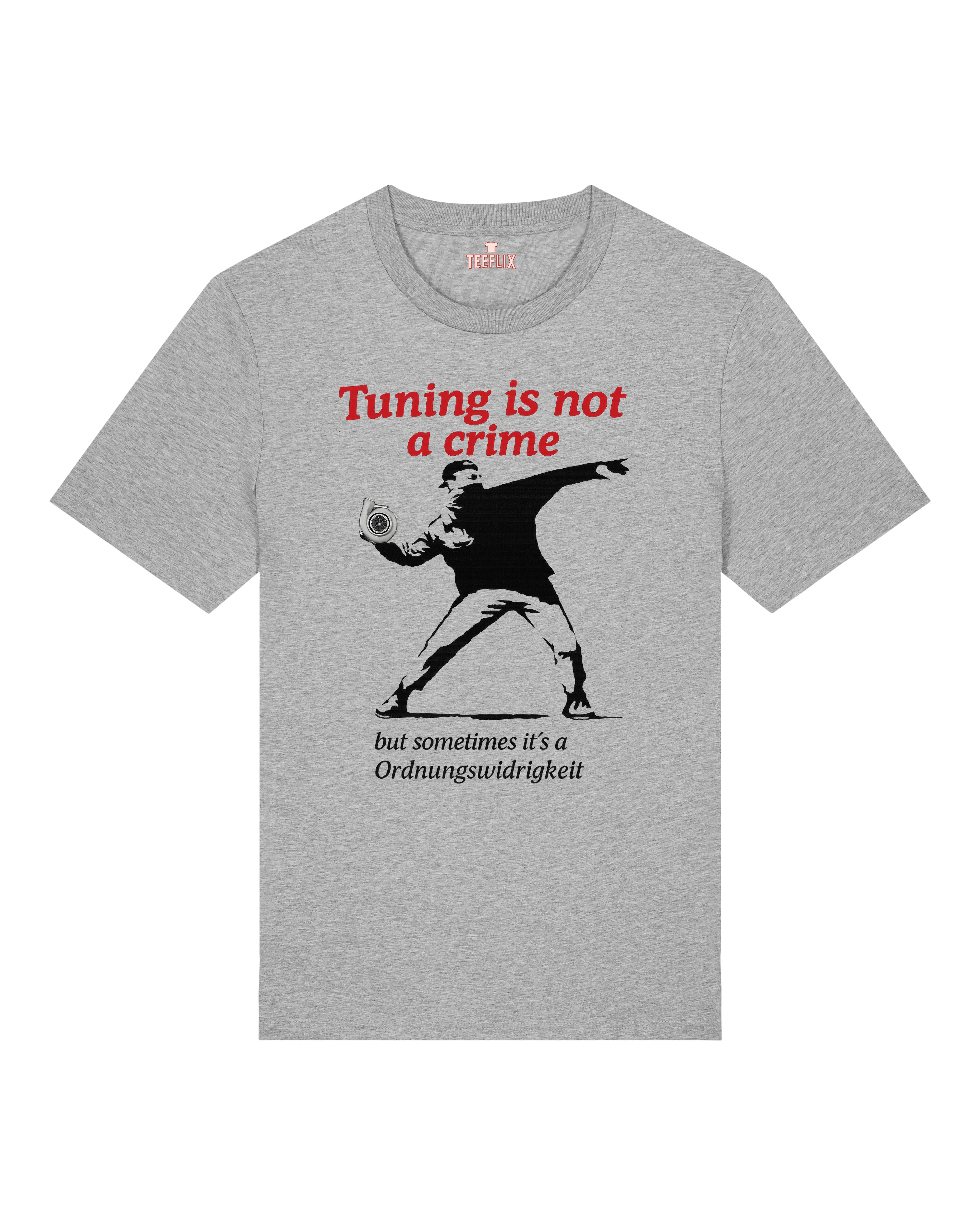Graues Streetart T-Shirt mit Tuning-Spruch und schwarzem Print