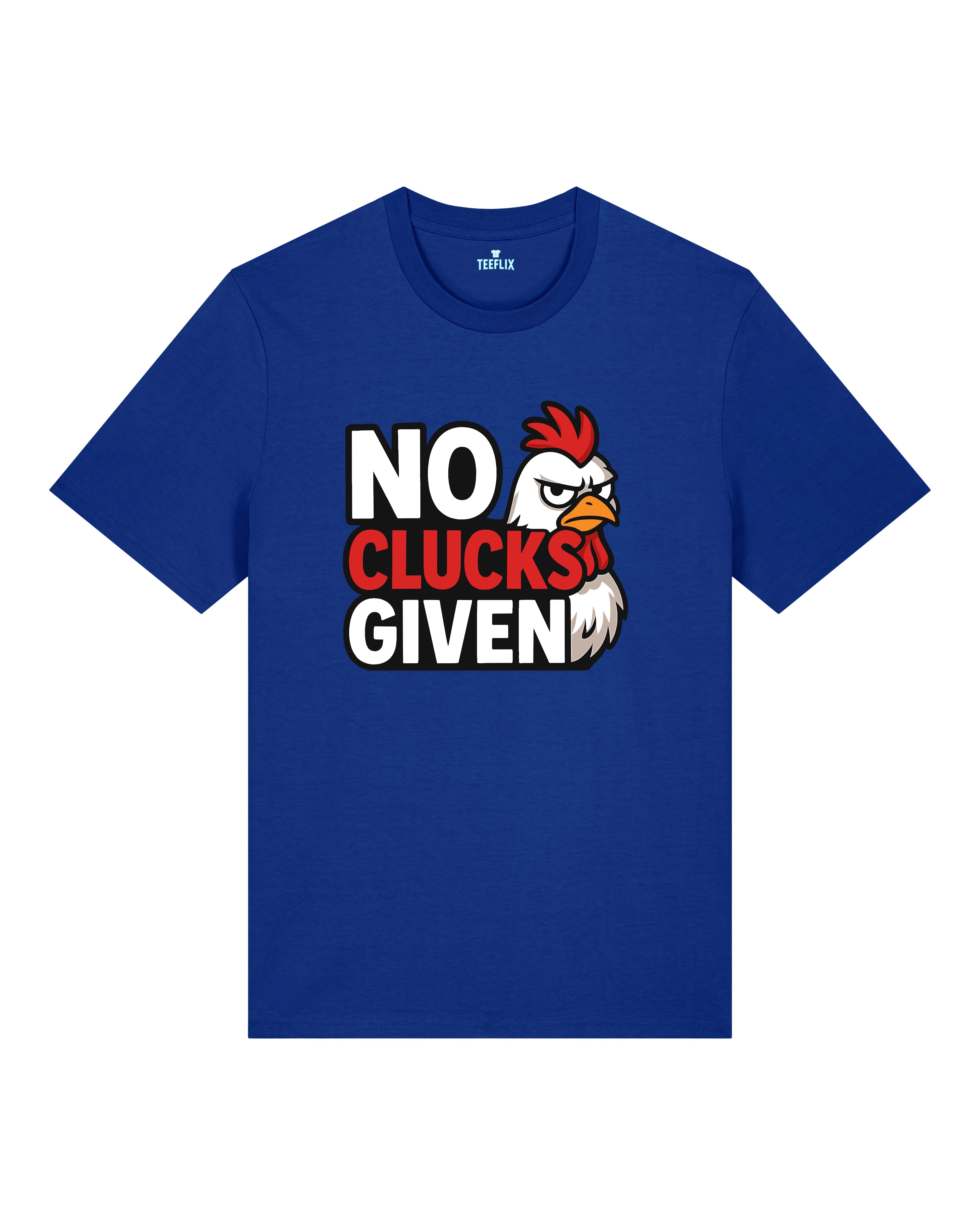 Lustiges Shirt No Clucks Given Huhn Meme | Teeflix