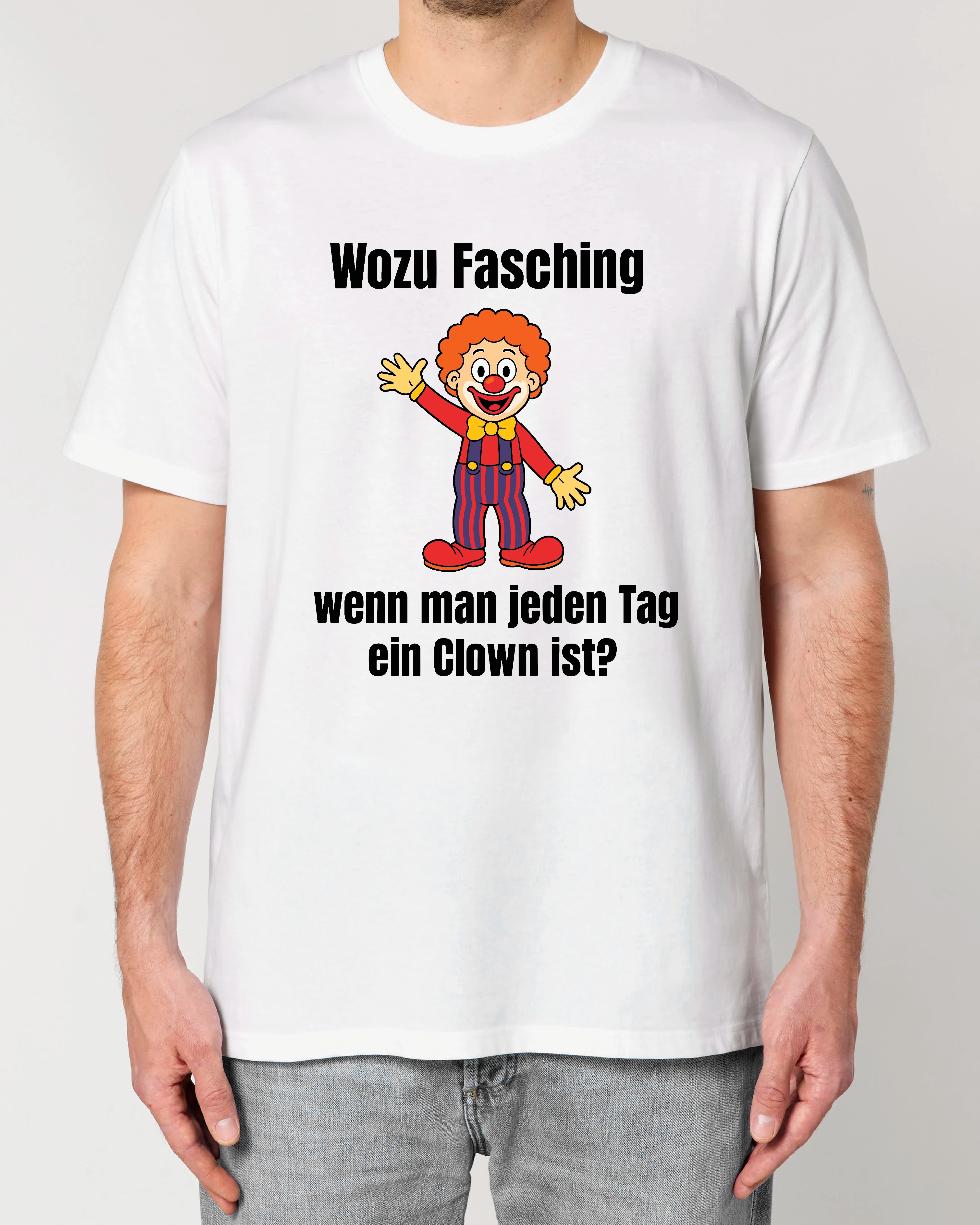 lustiges t-shirt, clown shirt, karneval shirt, fasching t-shirt, fun shirt, unisex shirt, geschenkidee, sprüche shirt, tee mit aufdruck, herren shirt, damen shirt, oversize shirt, streetwear, statement shirt, festival outfit